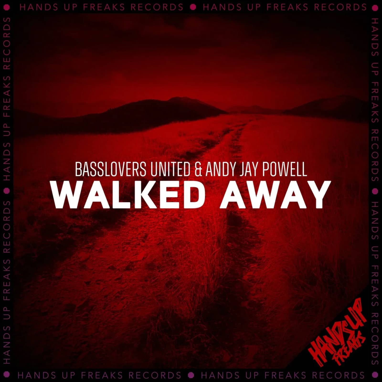 Basslovers United & Andy Jay Powell — Walked Away (Original Mix)