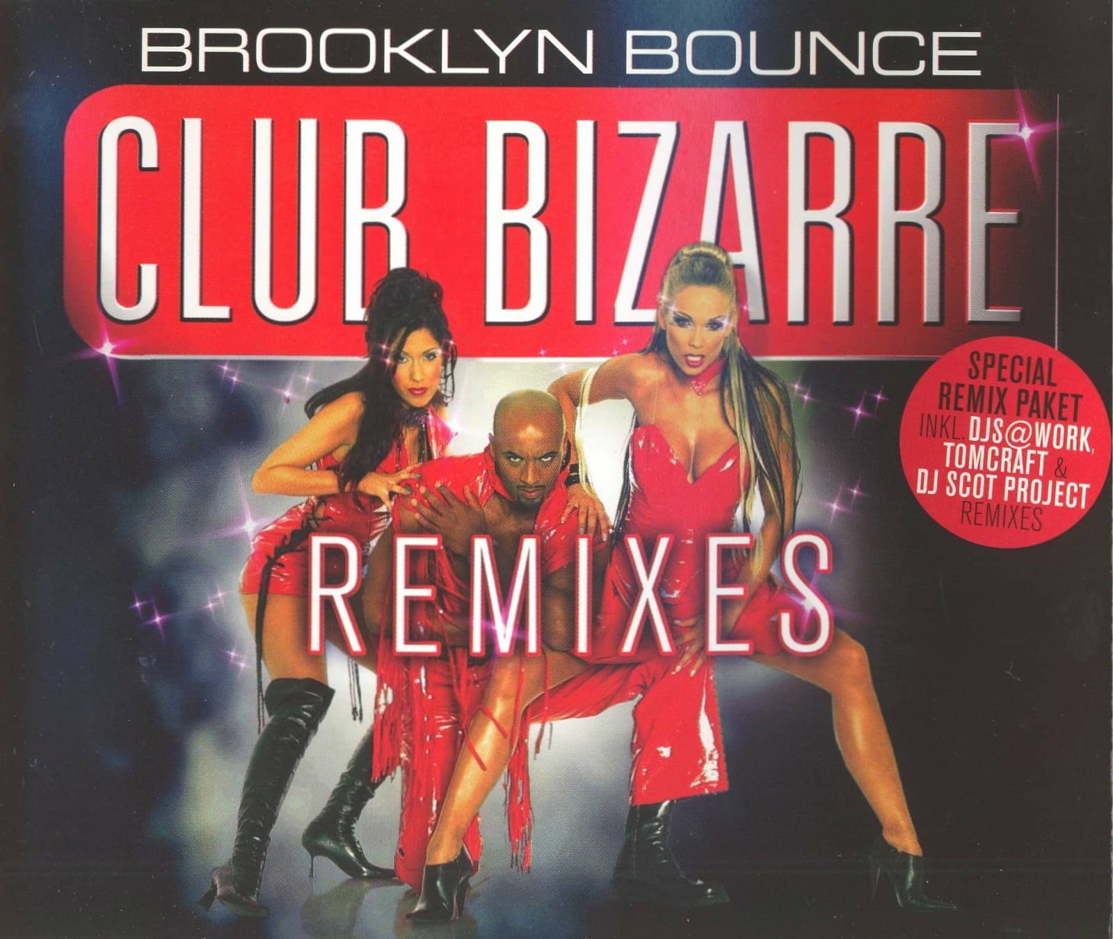 Brooklyn Bounce — Club Bizarre (Single Edit)