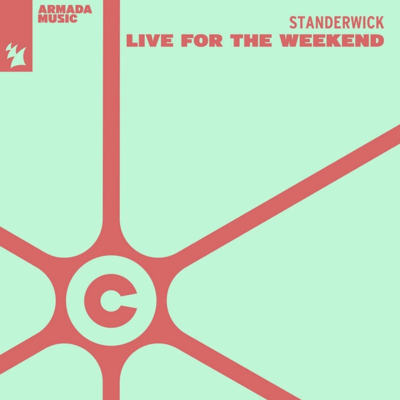 Standerwick — Live For The Weekend