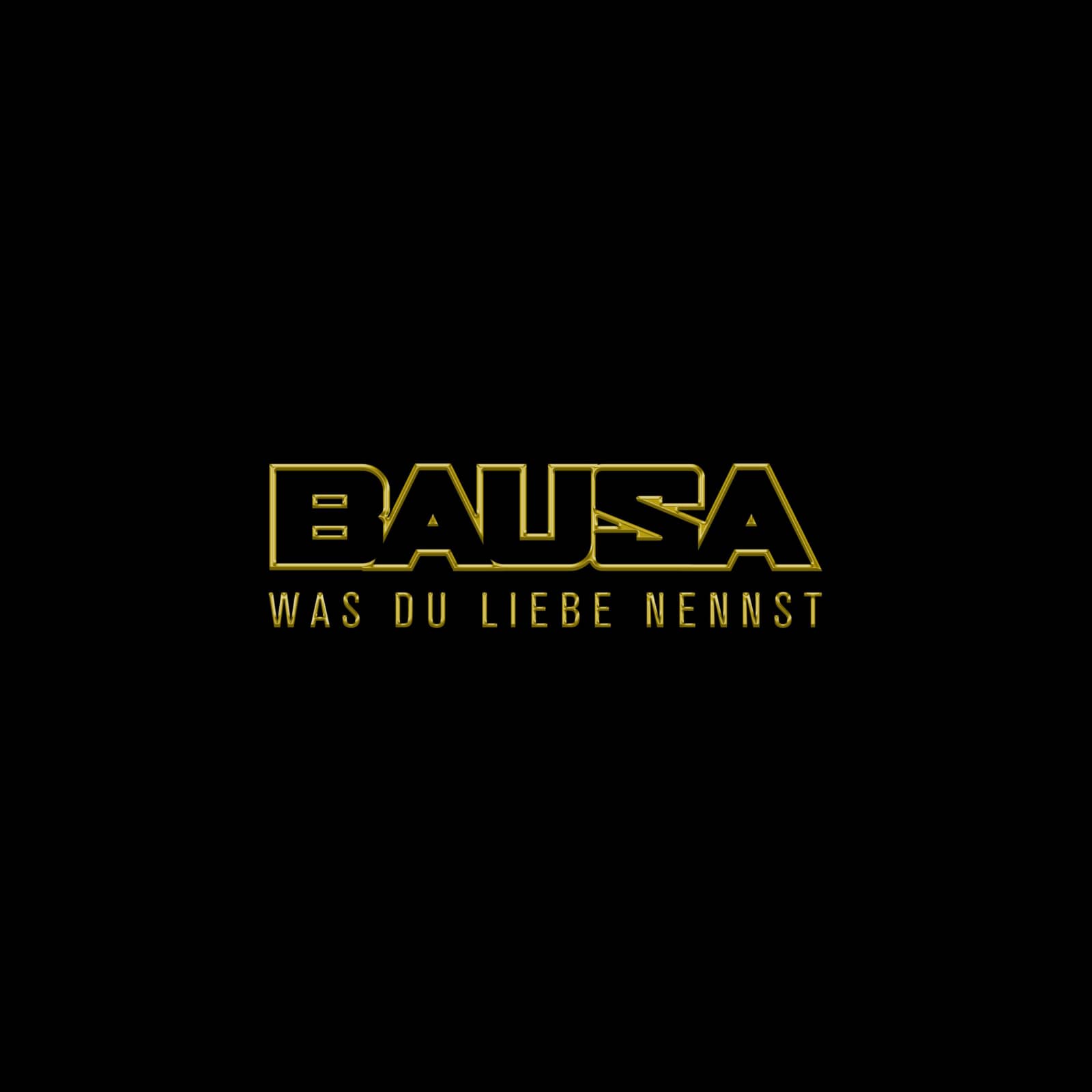 Bausa — Was Du Liebe Nennst