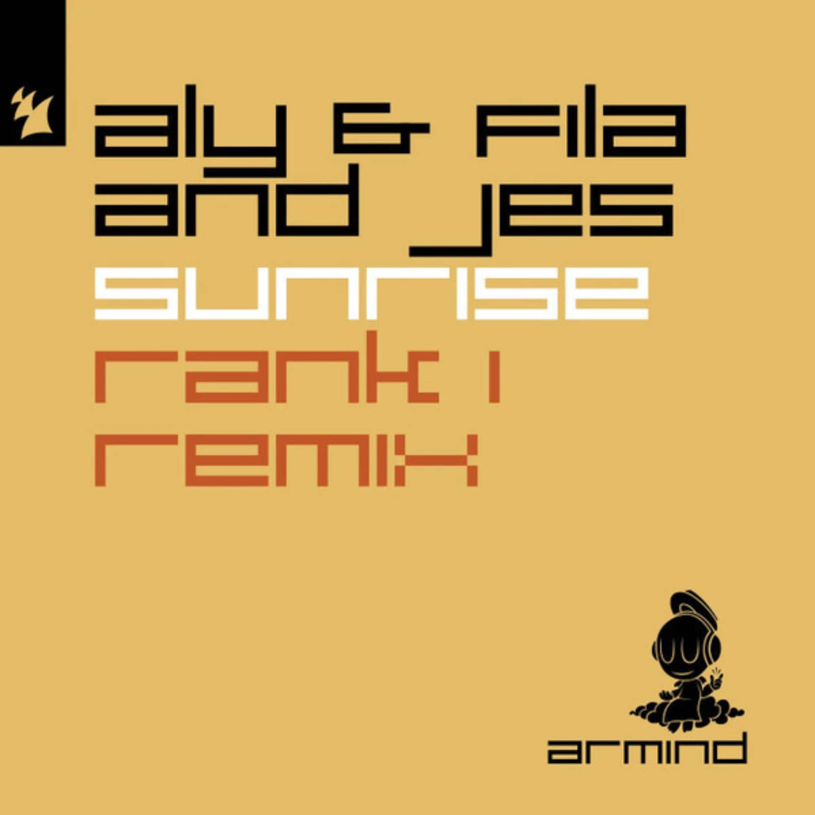 Aly & Fila And Jes — Sunrise (Rank 1 Extended Remix)