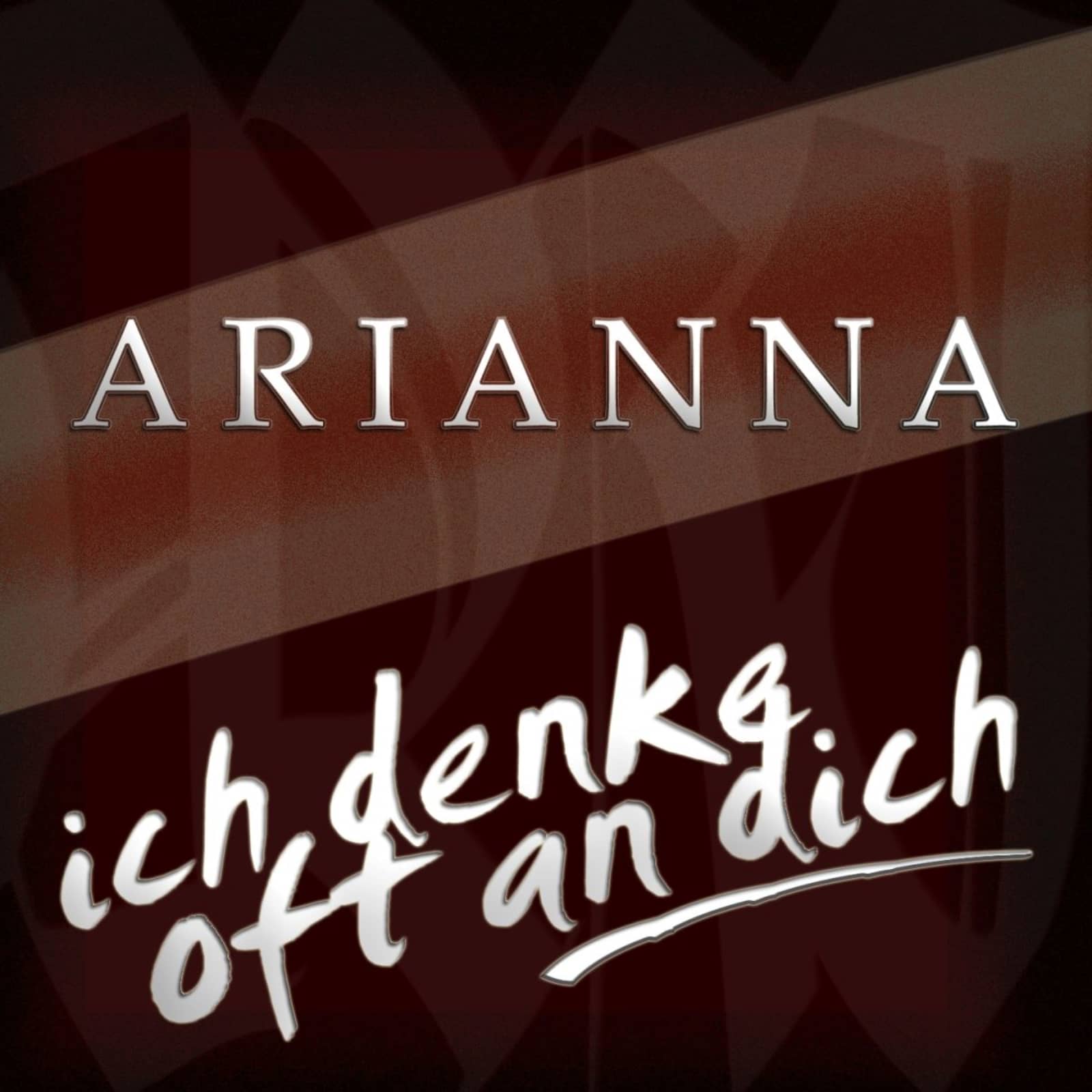 Arianna — Ich Denke Oft An Dich (Original Edit)