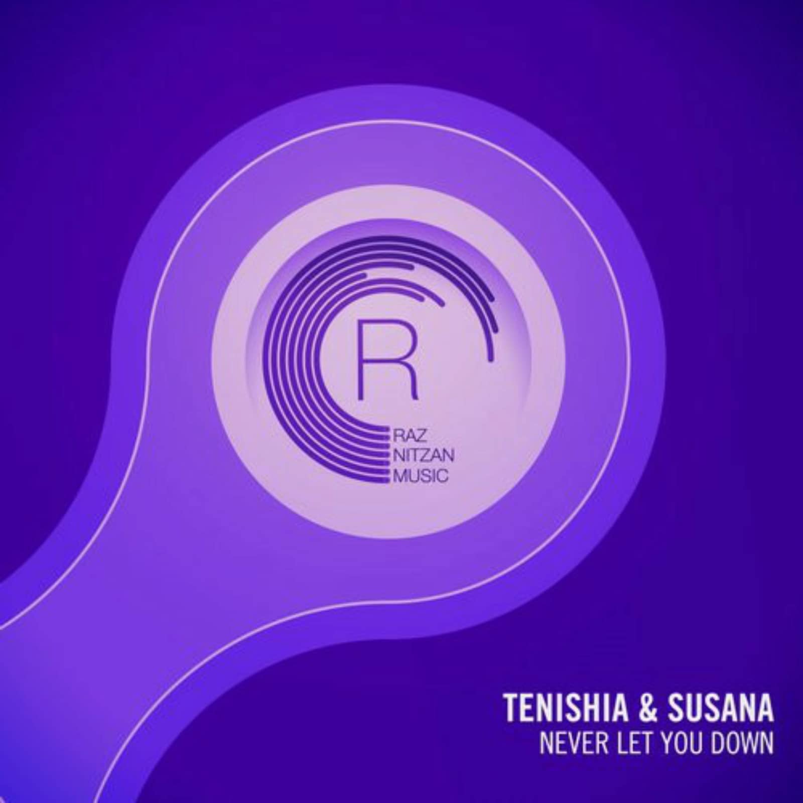 Tenishia & Susana — Never Let You Down (Dub Mix)