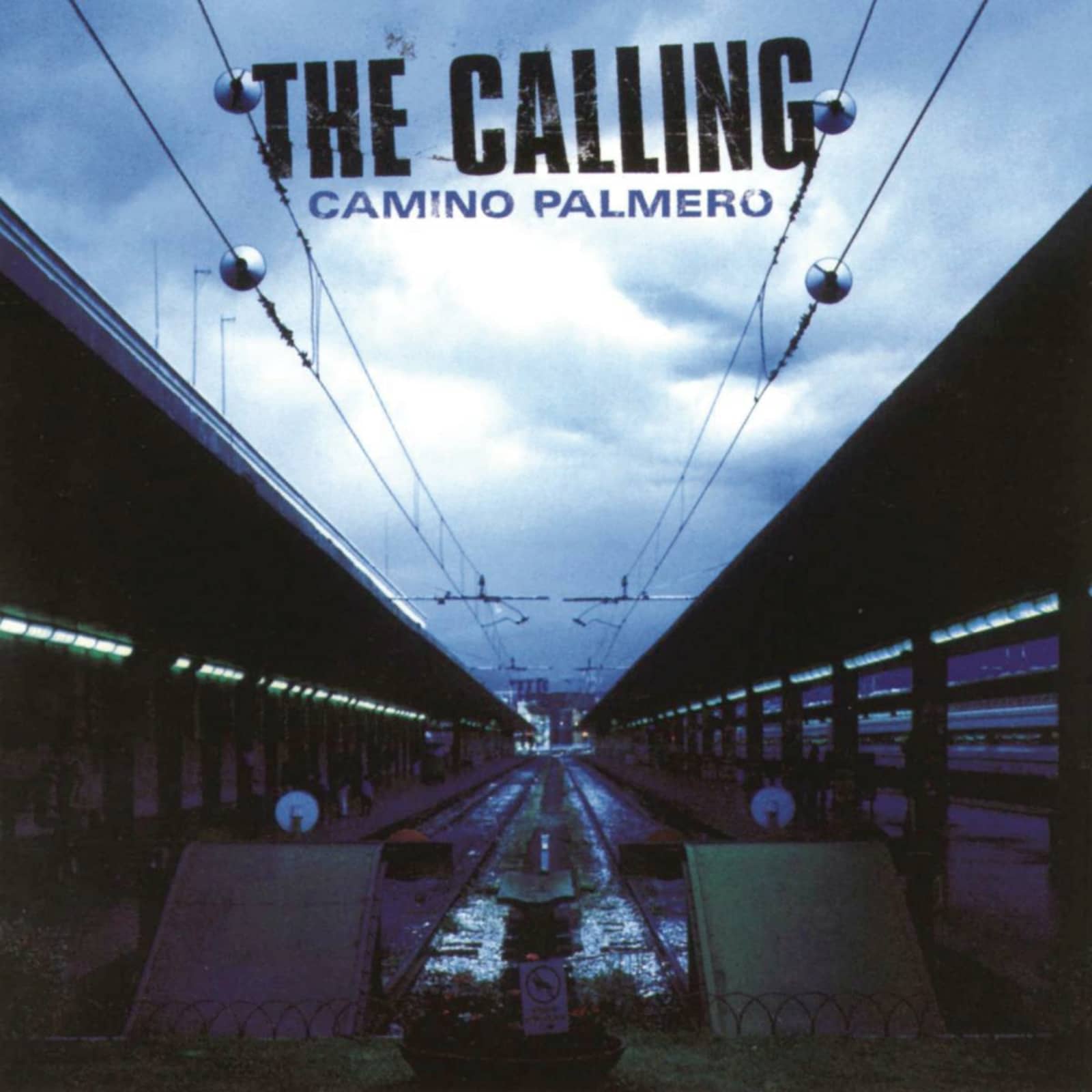 The Calling — Wherever You Will Go