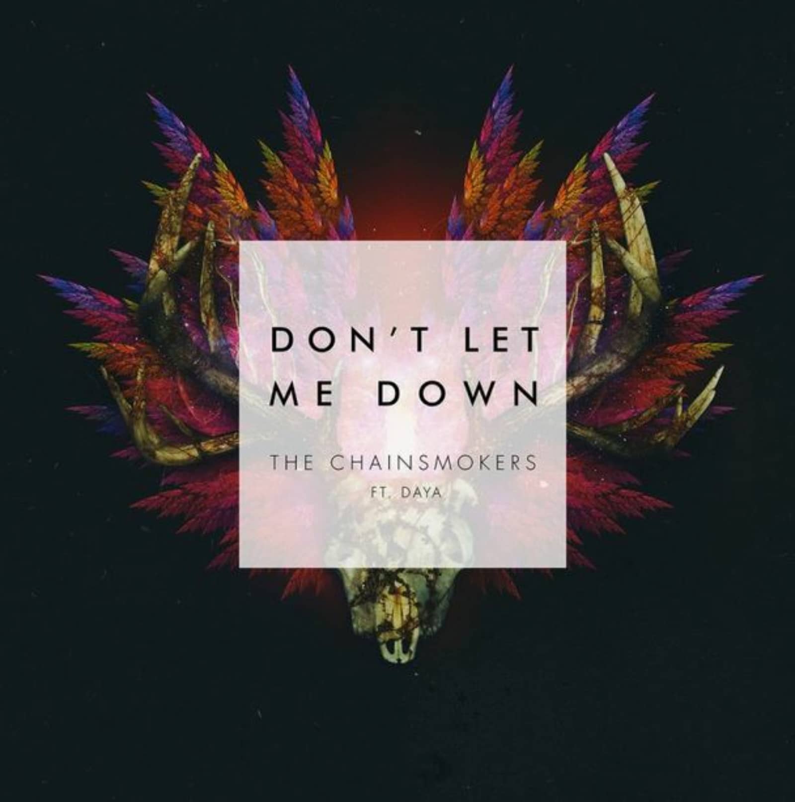 The Chainsmokers — Don't Let Me Down (Dom Da Bomb & Electric Bodega Remix)