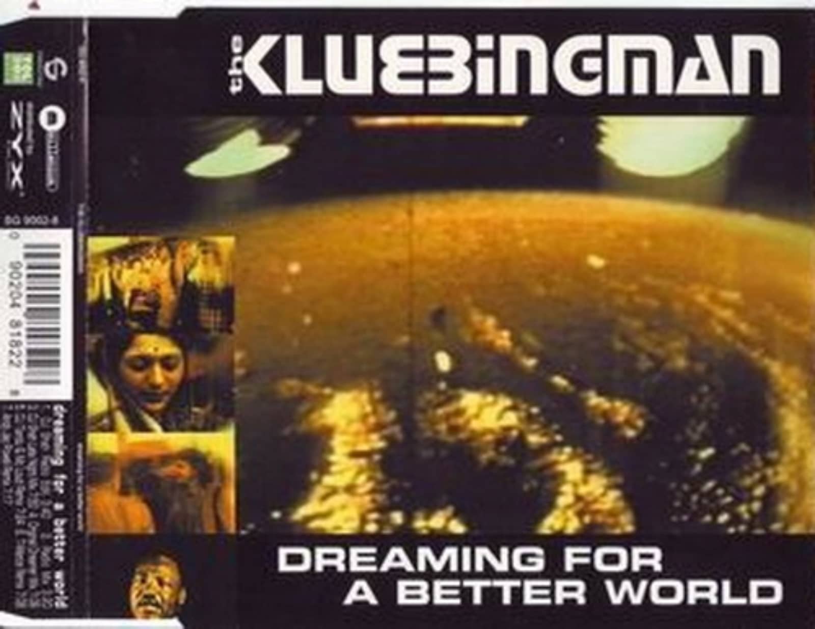 The Klubbingman — Dreaming For A Better World (Radio Mix)