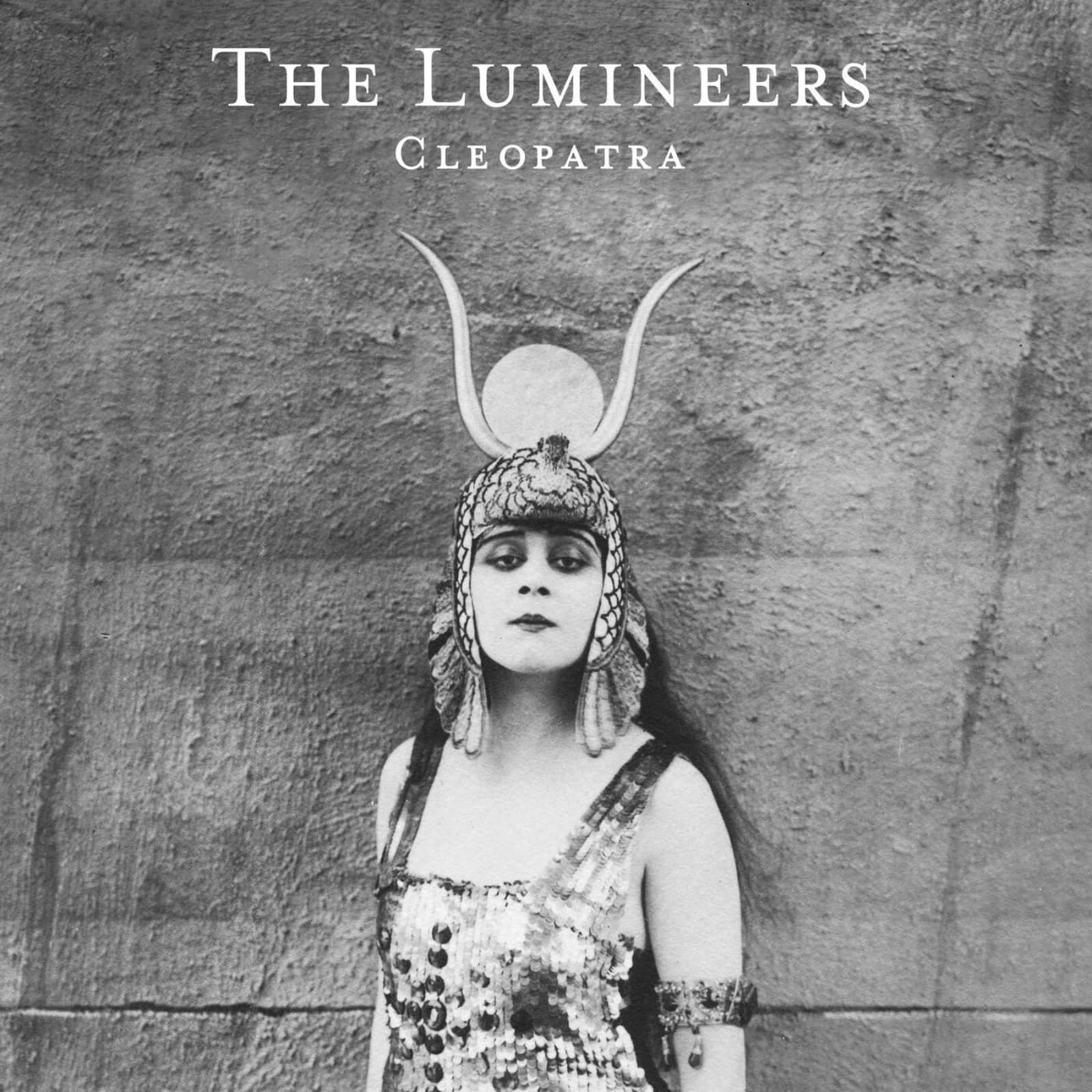 The Lumineers — Cleopatra