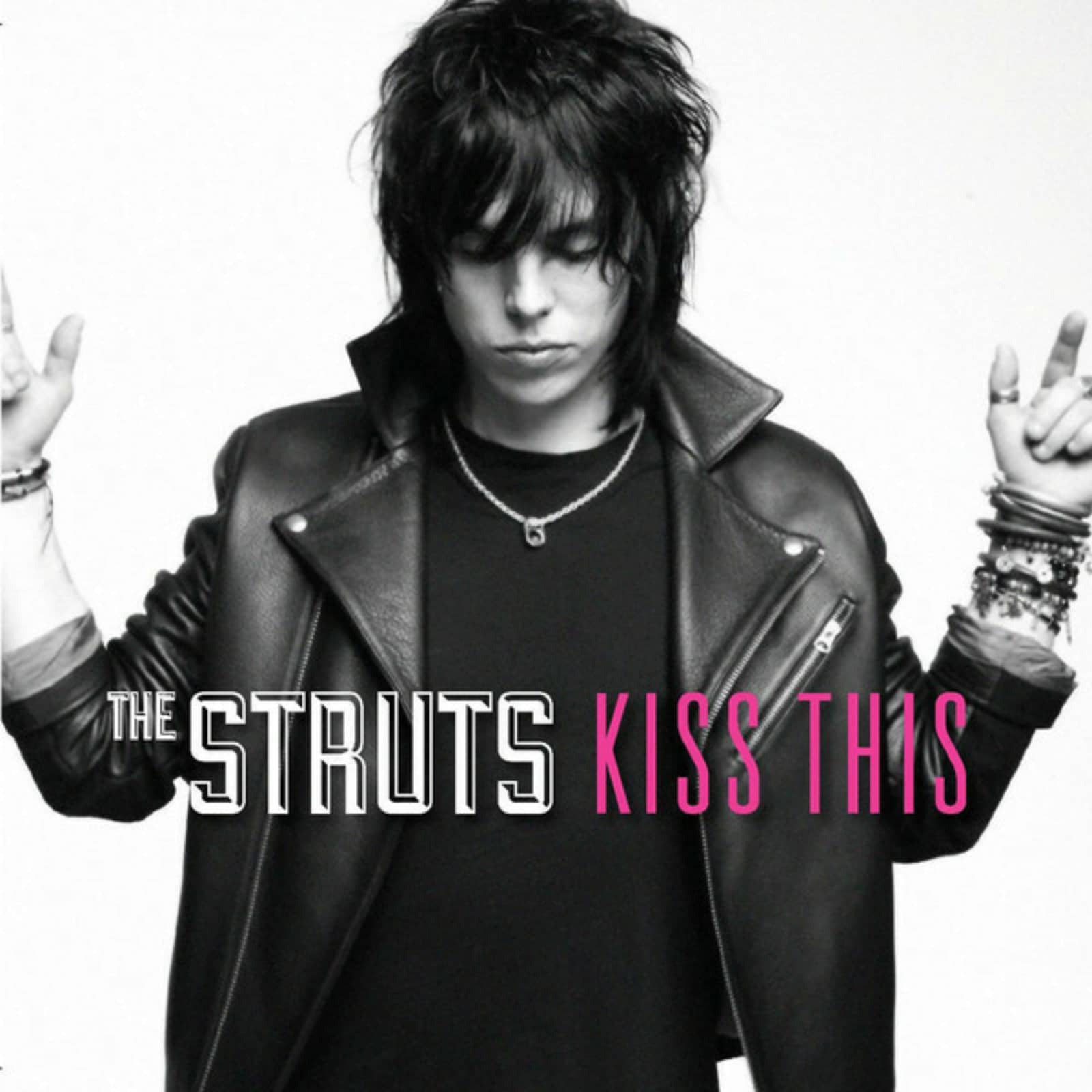 The Struts — Kiss This