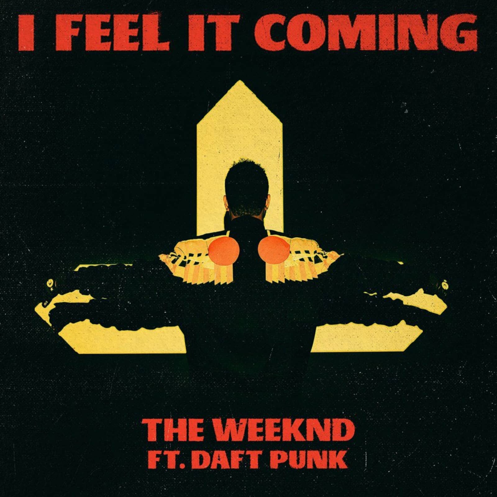 The Weeknd — I Feel It Coming