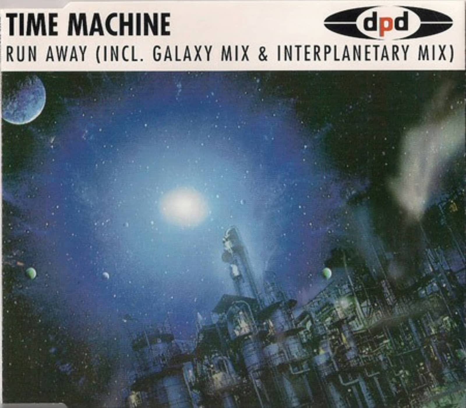 Machine run away. Time Machine - Run away. Time Machine - Run away (Galaxy Mix). 1995 Англия машина времени. Машина времени - однажды обложка альбома.