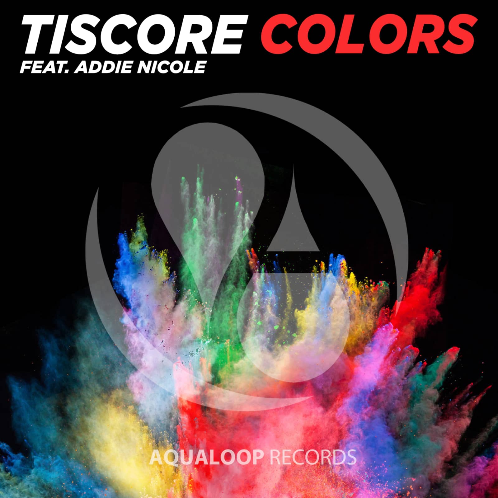 Tiscore Feat. Addie Nicole — Colors (Ft 80 Edit)