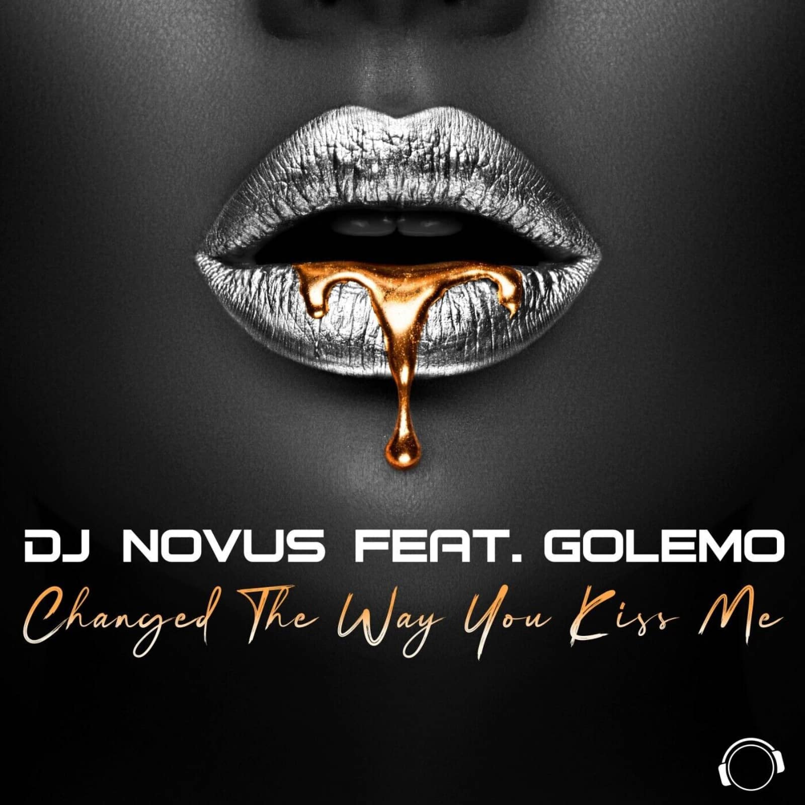 DJ Novus feat. Golemo — Changed The Way You Kiss Me