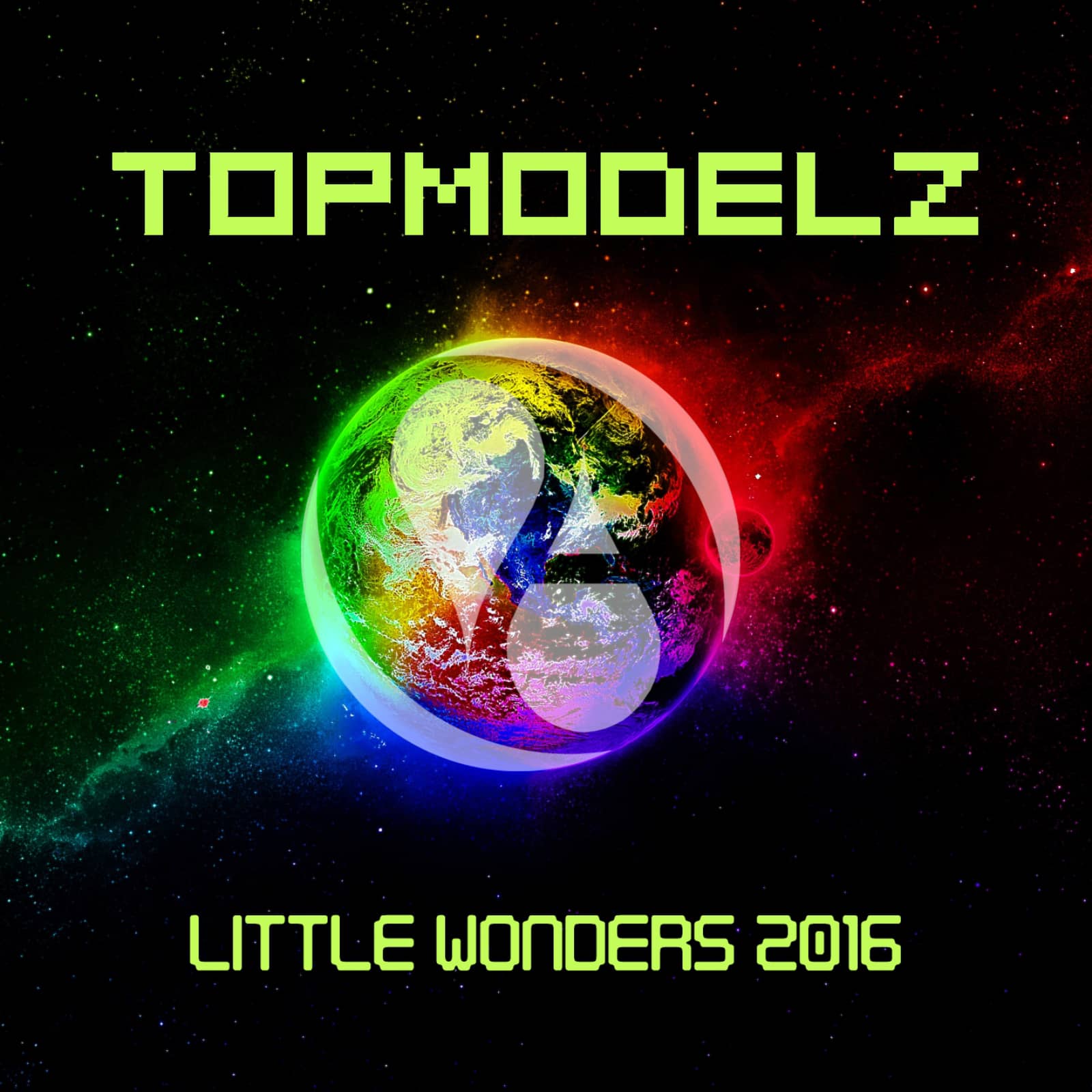 Topmodelz — Little Wonders 2016 (DJ Fait Remix)