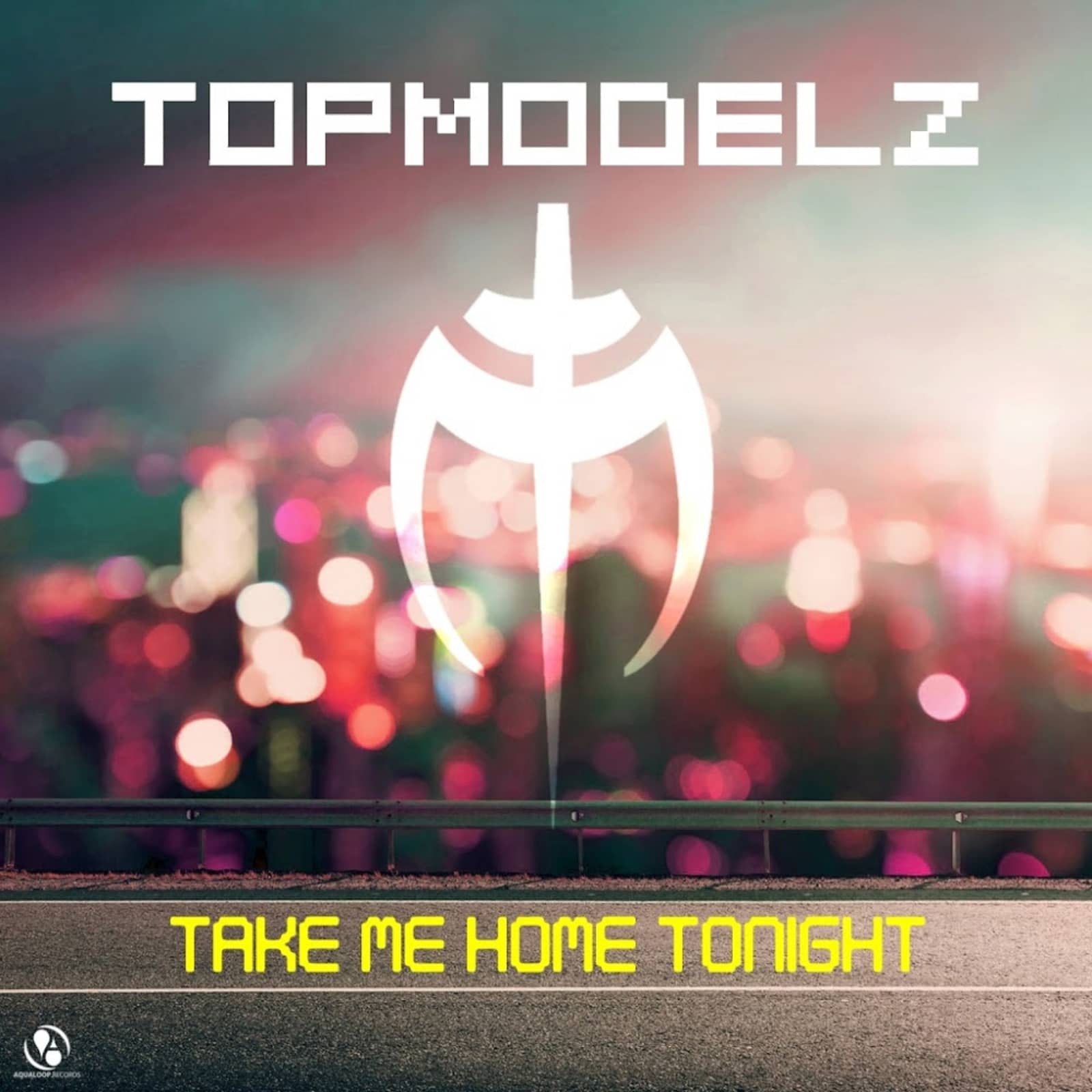Topmodelz — Take Me Home Tonight (Bounce Edit)