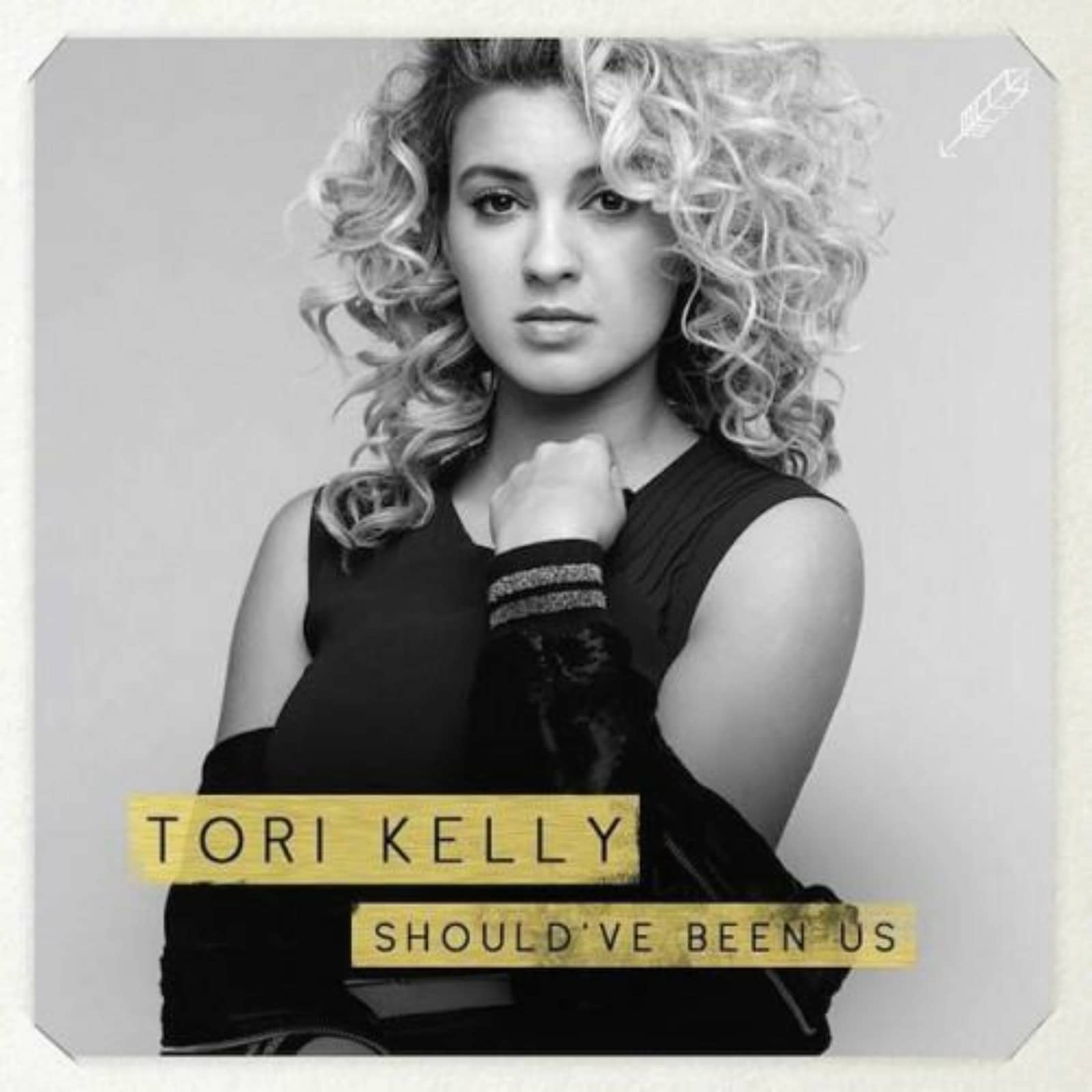 Tori Kelly — Should've Been Us