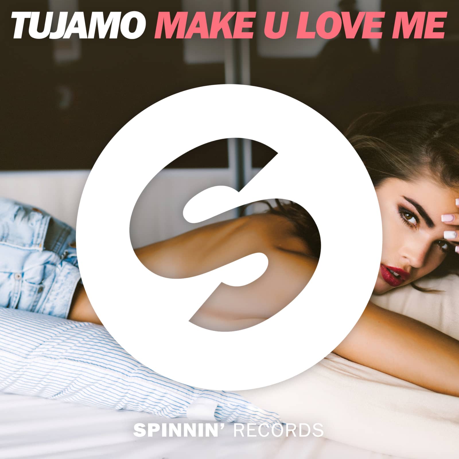 Tujamo — Make U Love Me