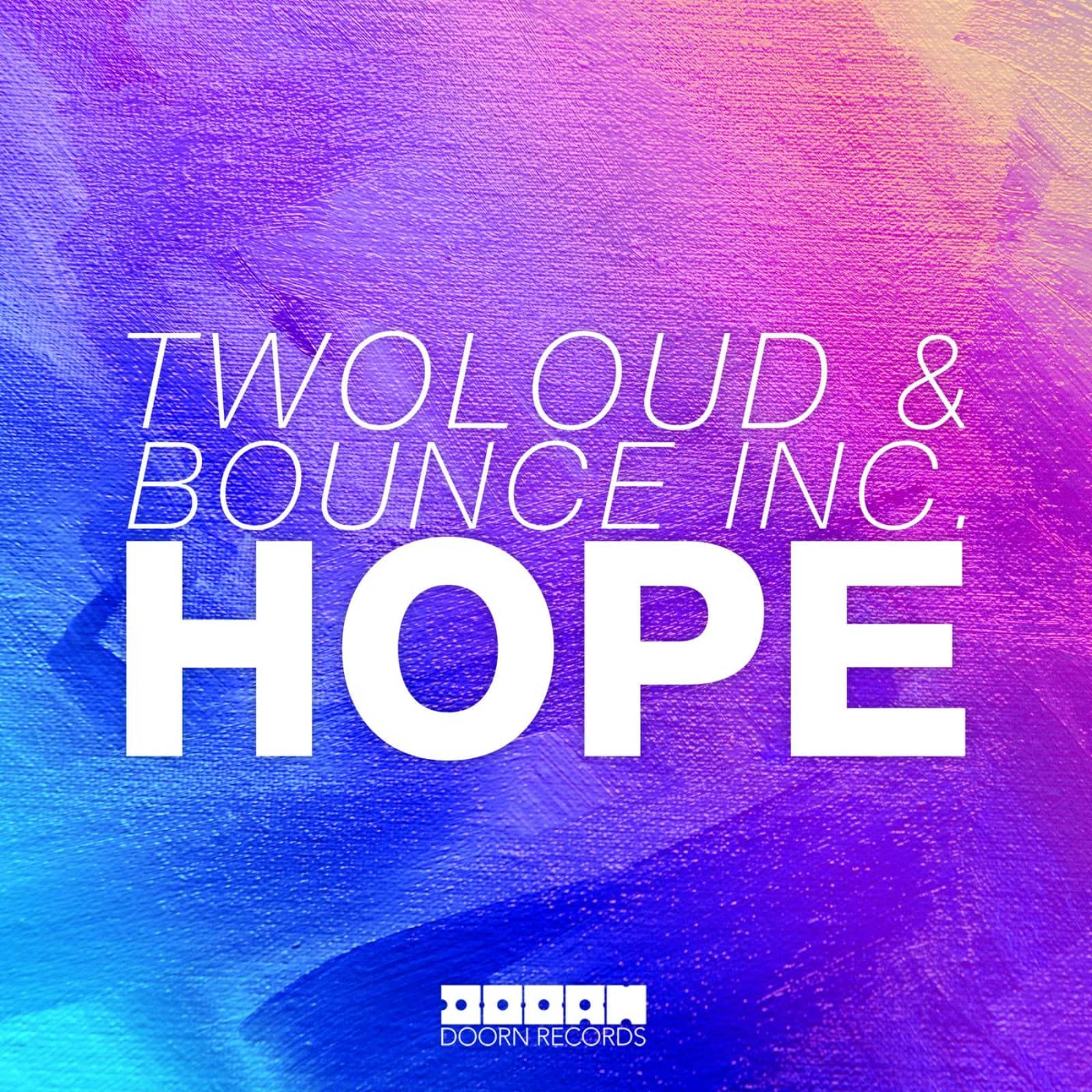 Hope музыка. Песня hope. Twoloud. Hope incorporated Inc. Альбом песни hope.