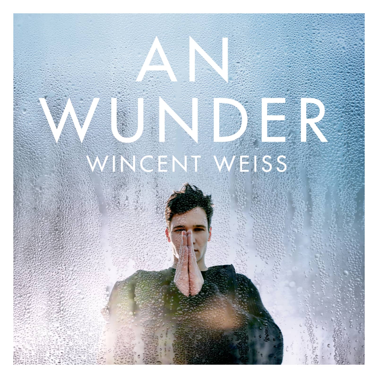 Wincent Weiss — An Wunder