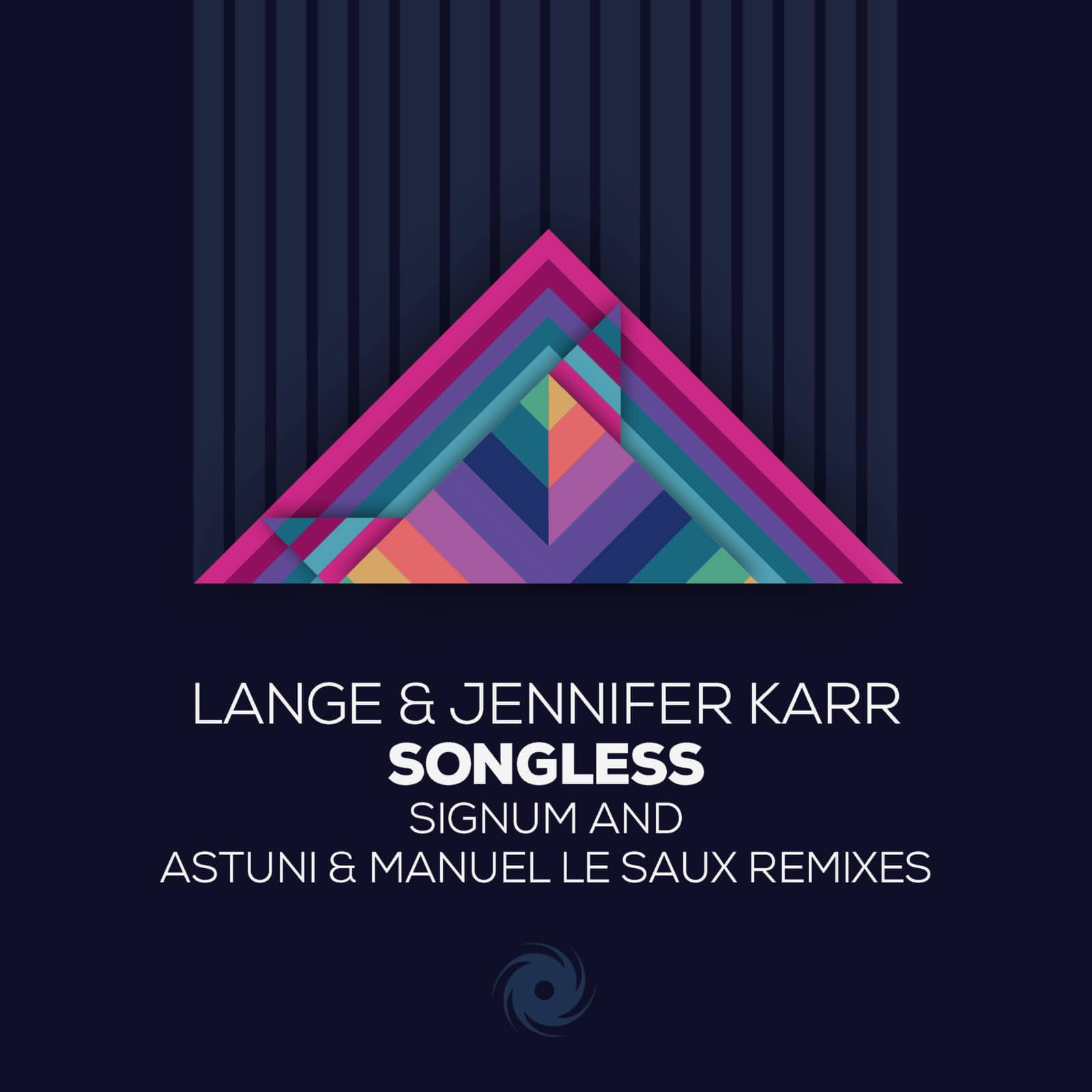 Lange & Jennifer Karr — Songless (Astuni & Manuel Le Saux Extended Re-Lift)
