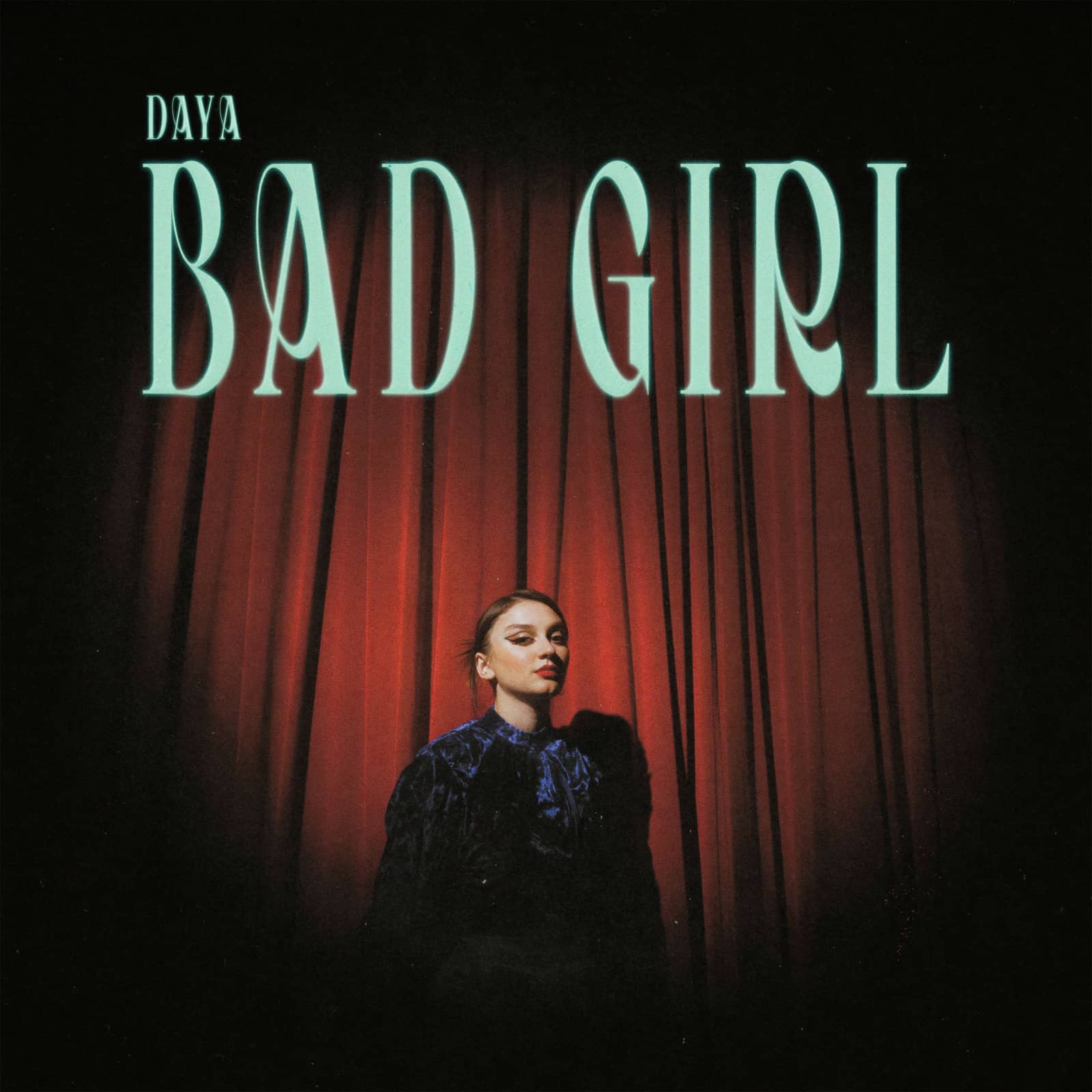 Daya — Bad Girl (Original Mix)