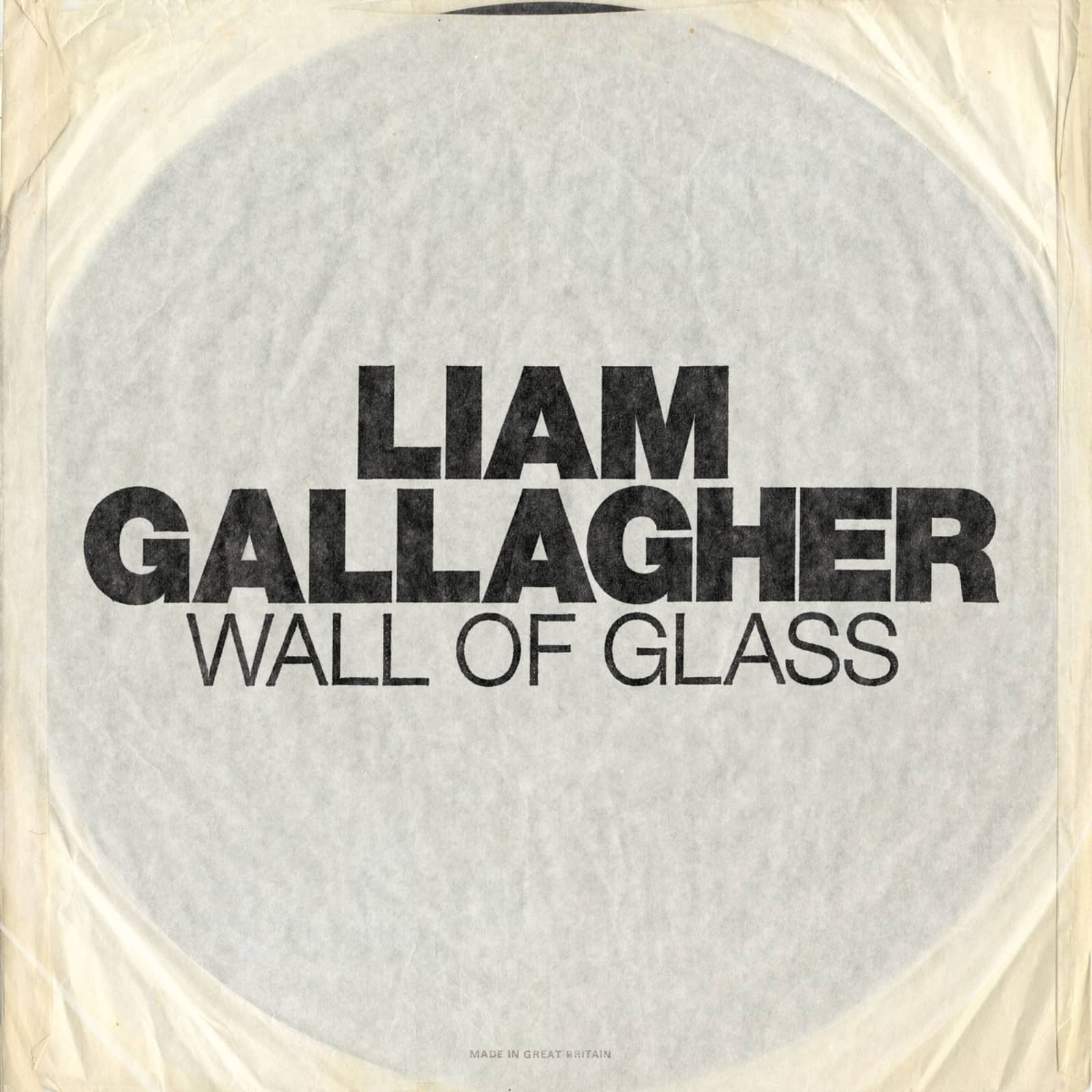 Liam Gallagher — Wall of Glass