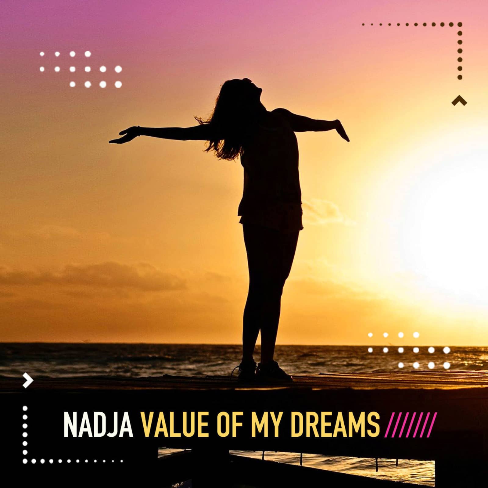 NADJA — Value Of My Dreams (Happy Mix)