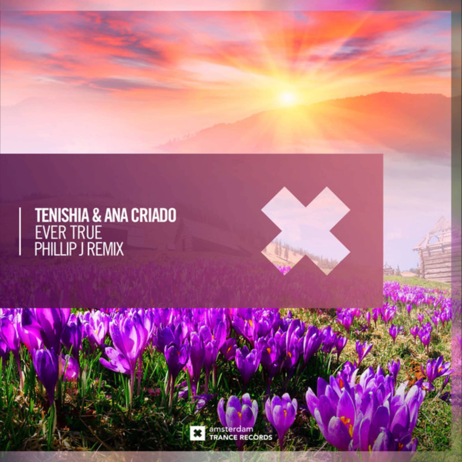 Tenishia & Ana Criado — Ever True (Phillip J Remix)