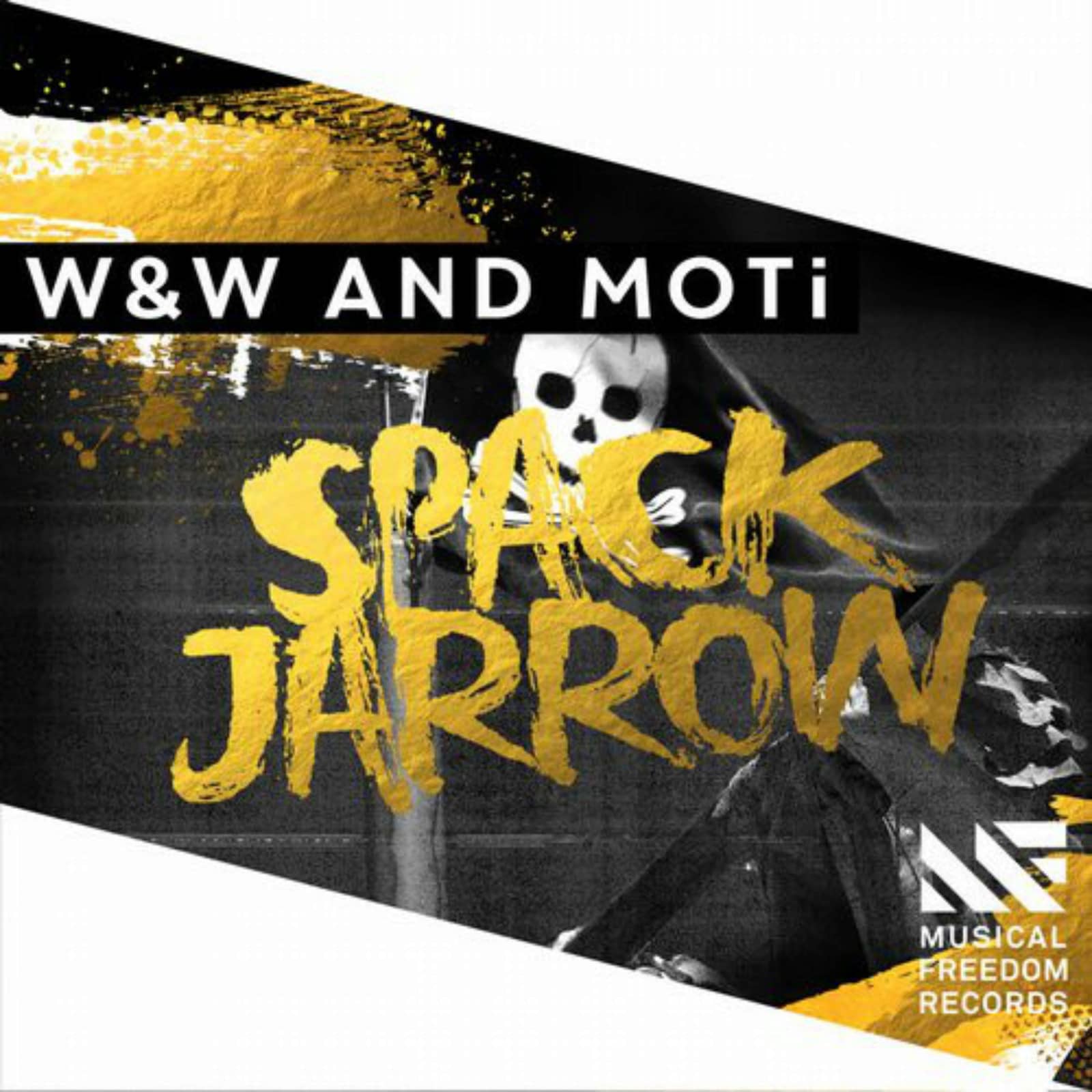 W&W And MOTi — Spack Jarrow