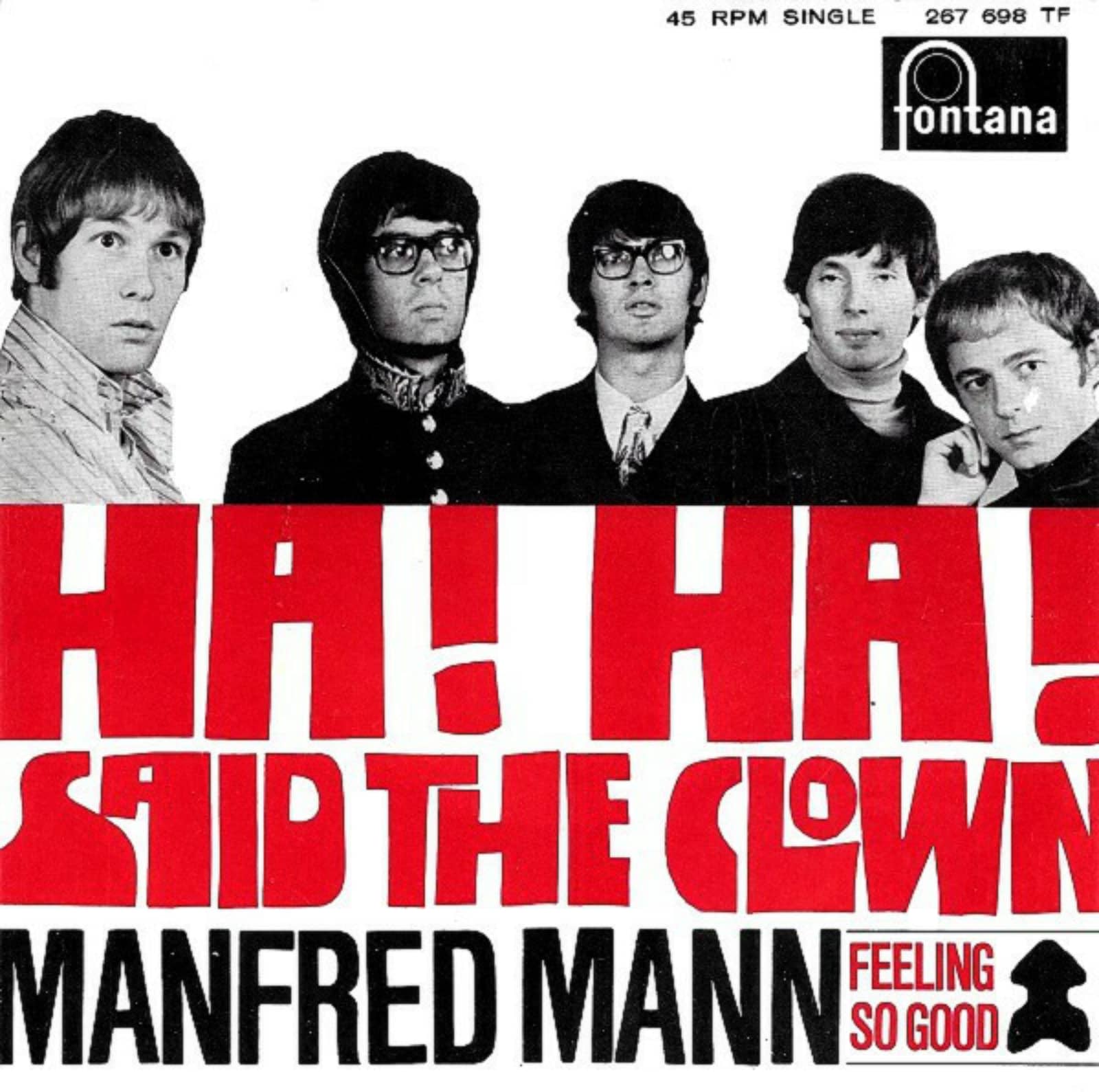 Manfred Mann — Ha! Ha! Said The Clown