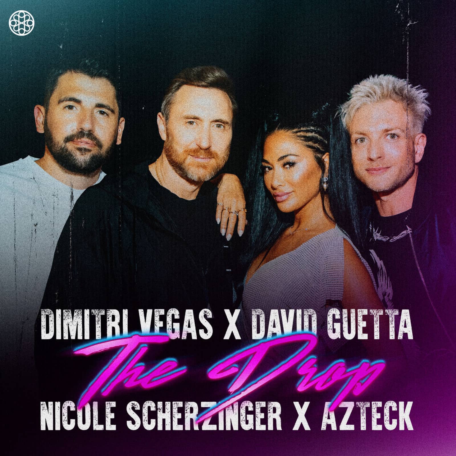 Dimitri Vegas X David Guetta X Nicole Scherzinger Feat. Azteck — The Drop