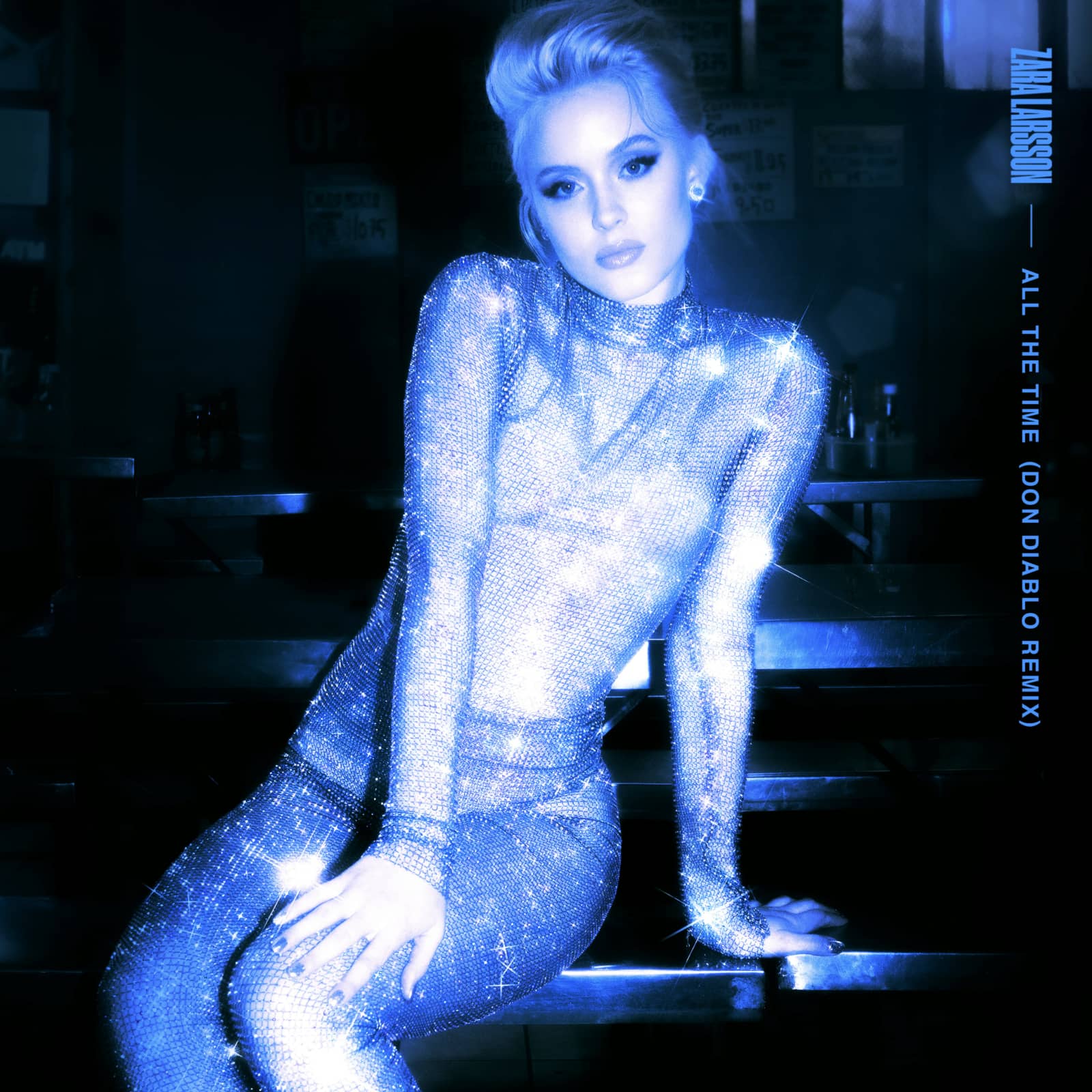 Zara Larsson — All the Time (Don Diablo Remix)