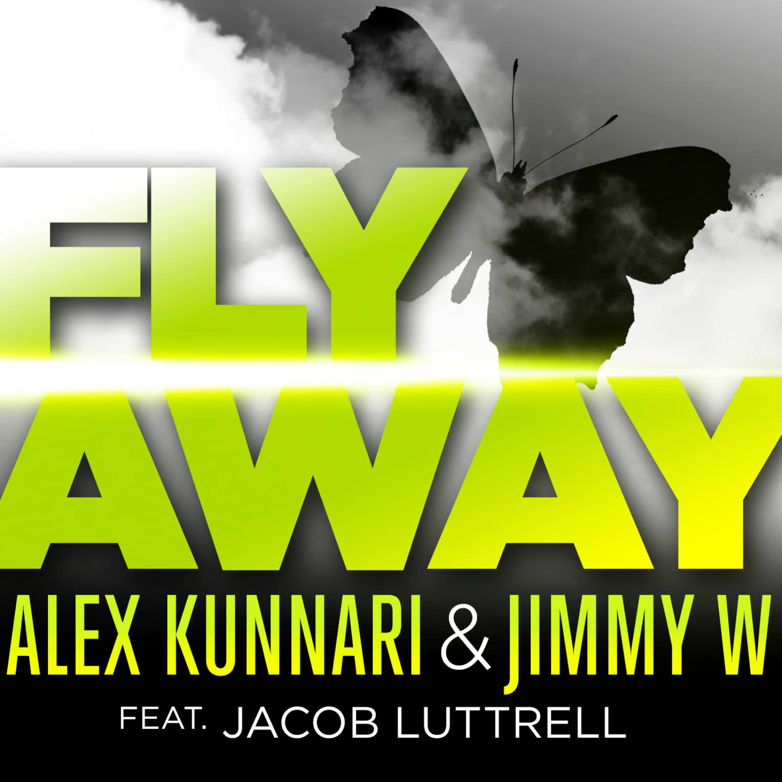 Alex Kunnari Jimmy W — Fly Away