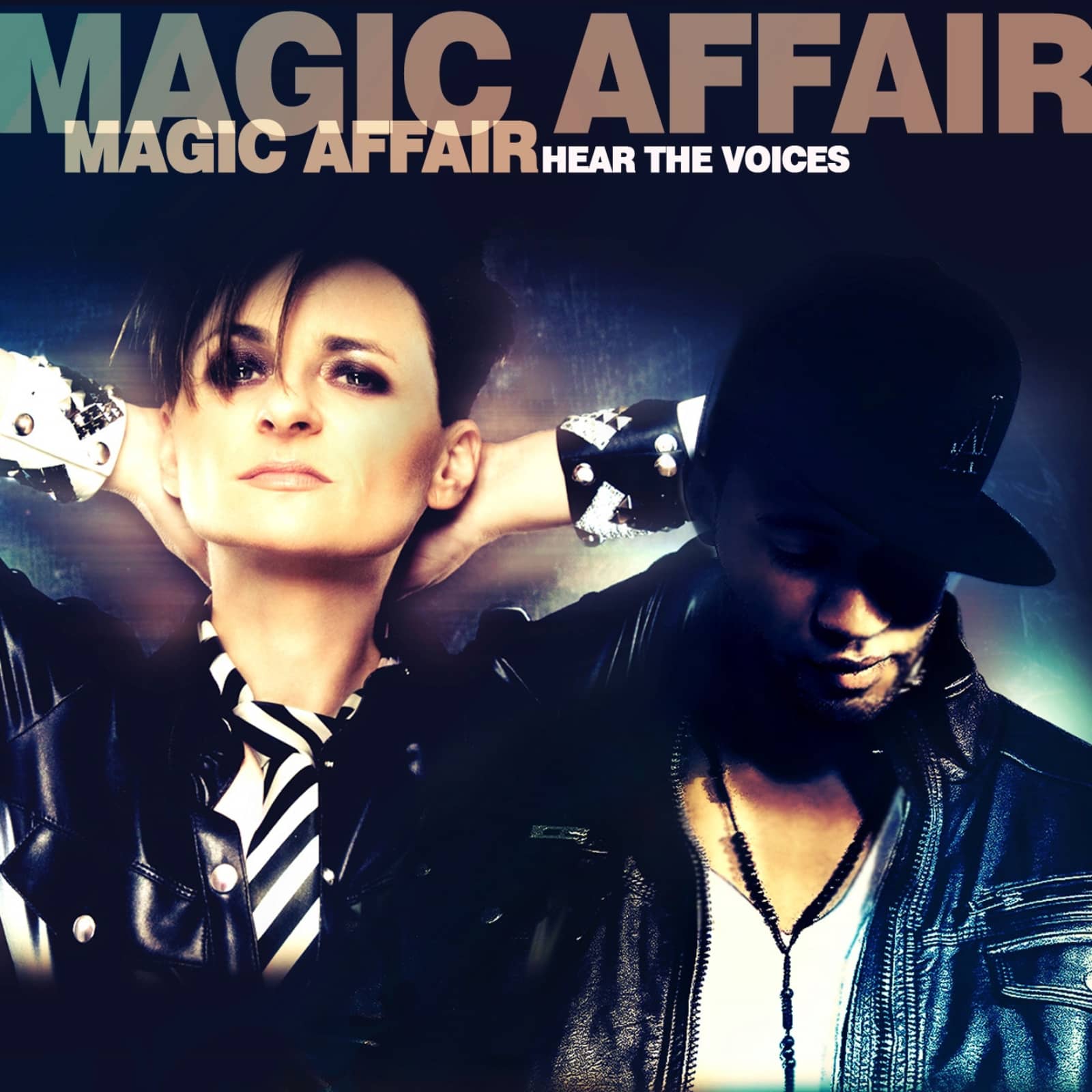Magic Affair — Hear The Voices