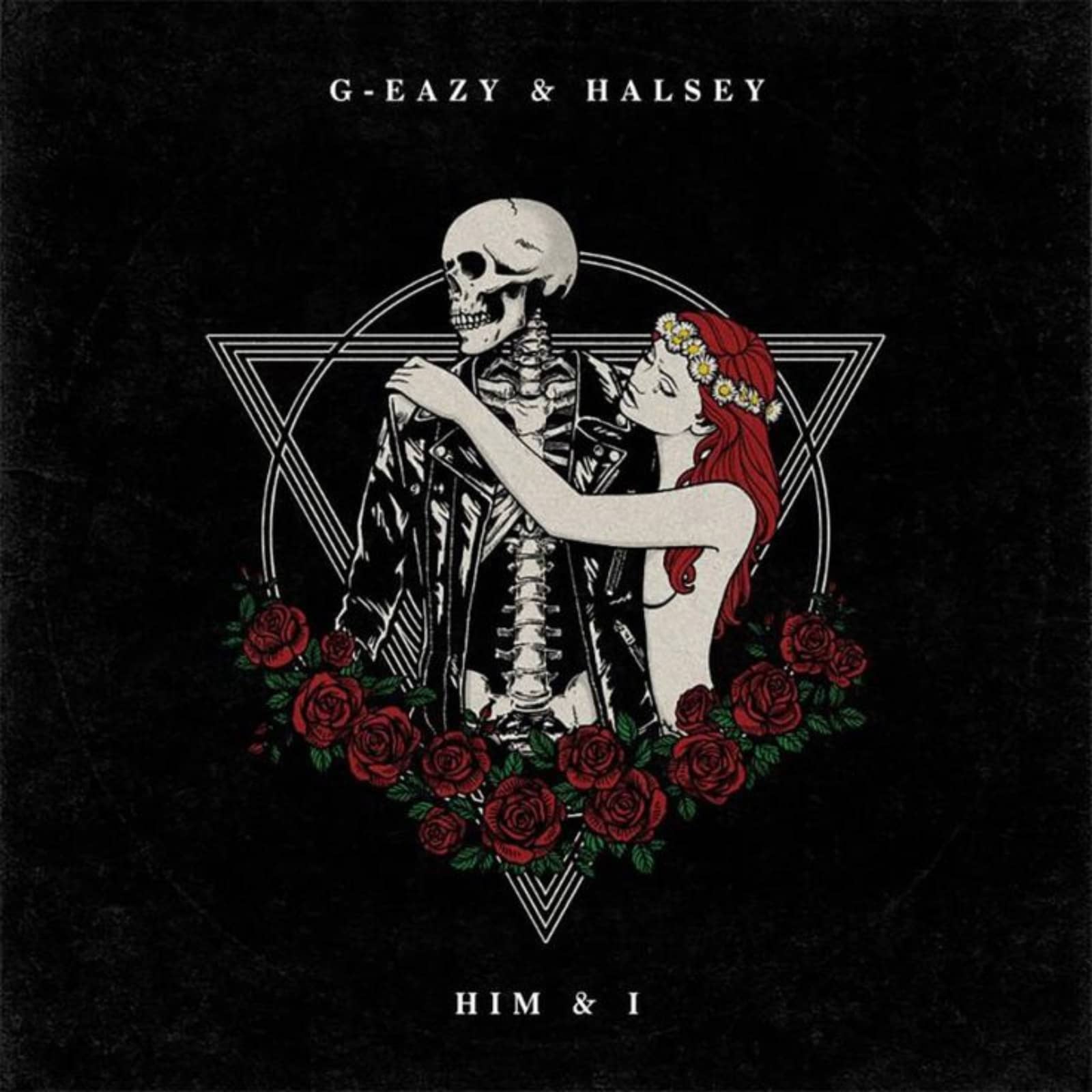 G-Eazy &  Halsey — Him & I