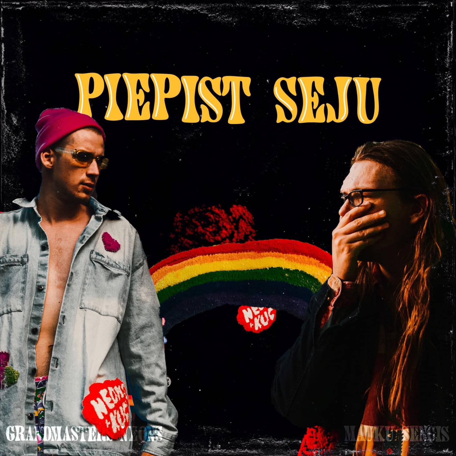 Mauku Sencis & Grandmaster neons — Piepist Seju (Boomex x NAVROKU Remix)