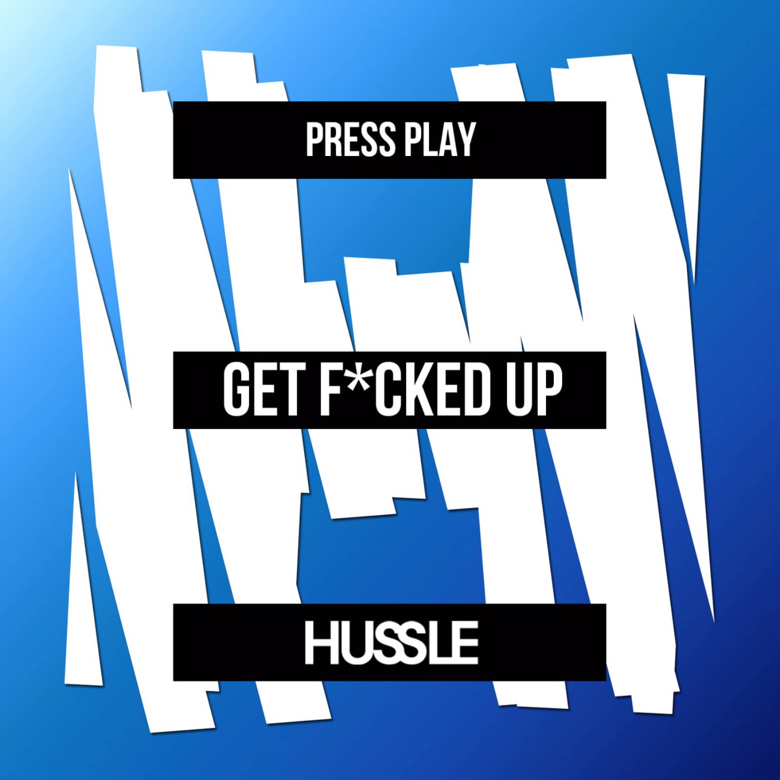 Press Play — Get F*cked Up