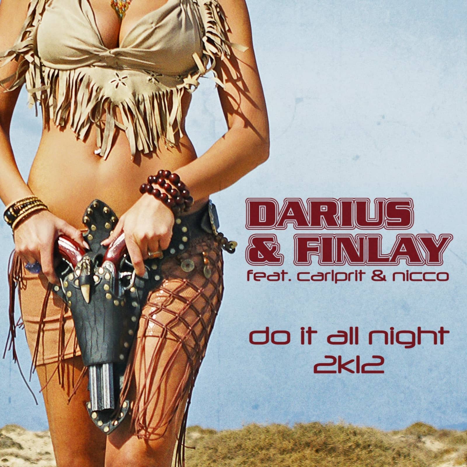 Darius, Finlay feat. Carlprit & Nicco — Do It All Night 2k12
