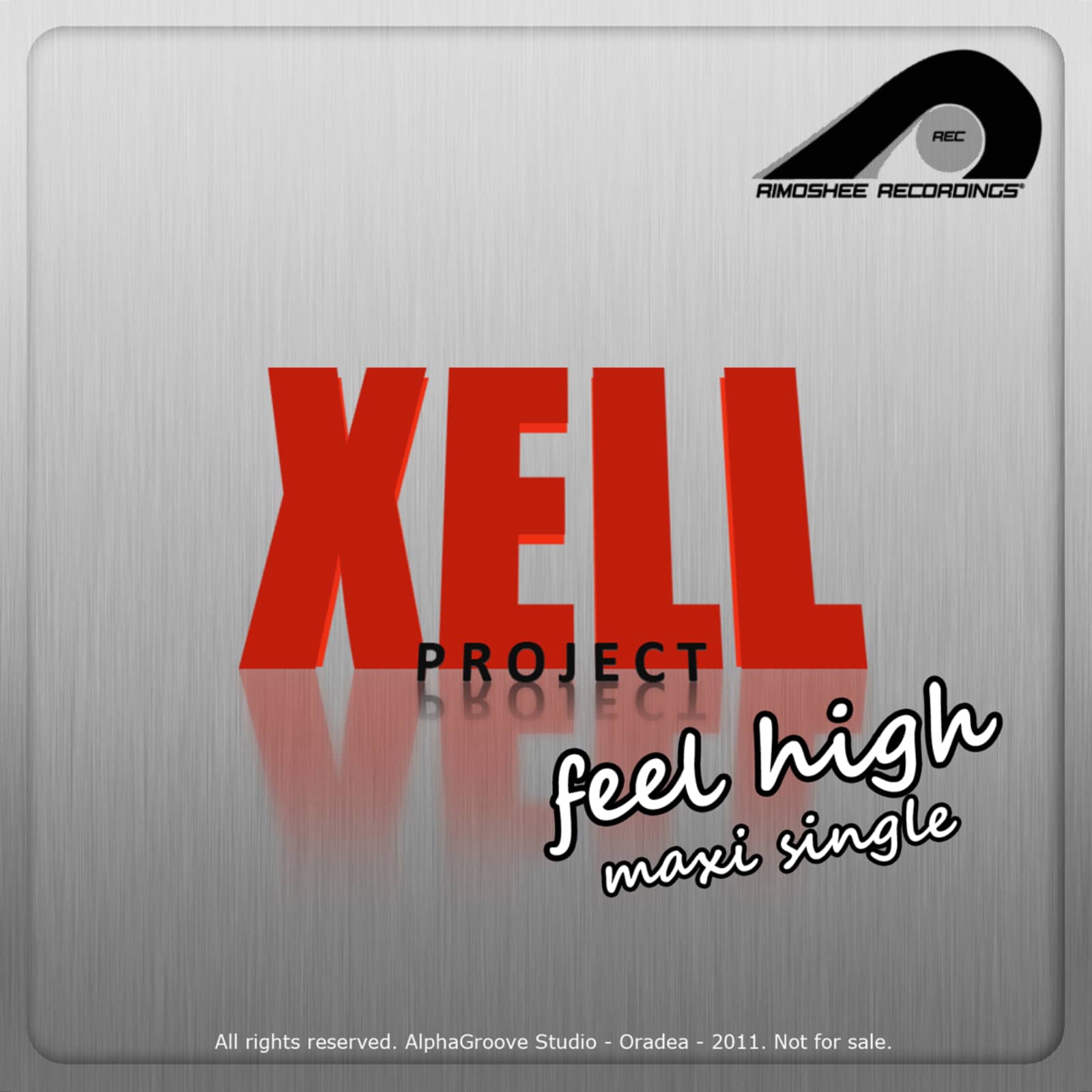 Xell Project — Feel High (Club Mix)