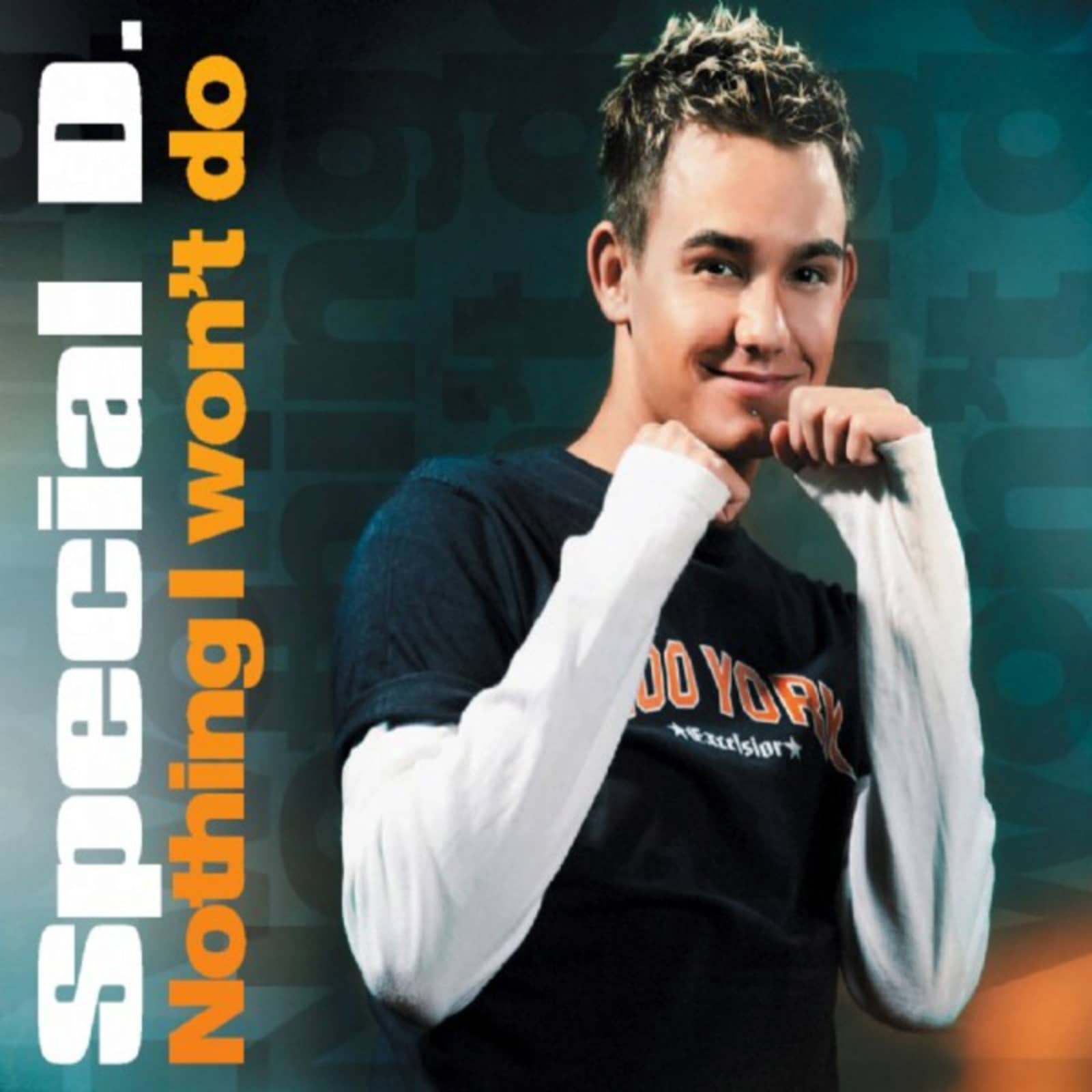 Special D. — Nothing I Won't Do