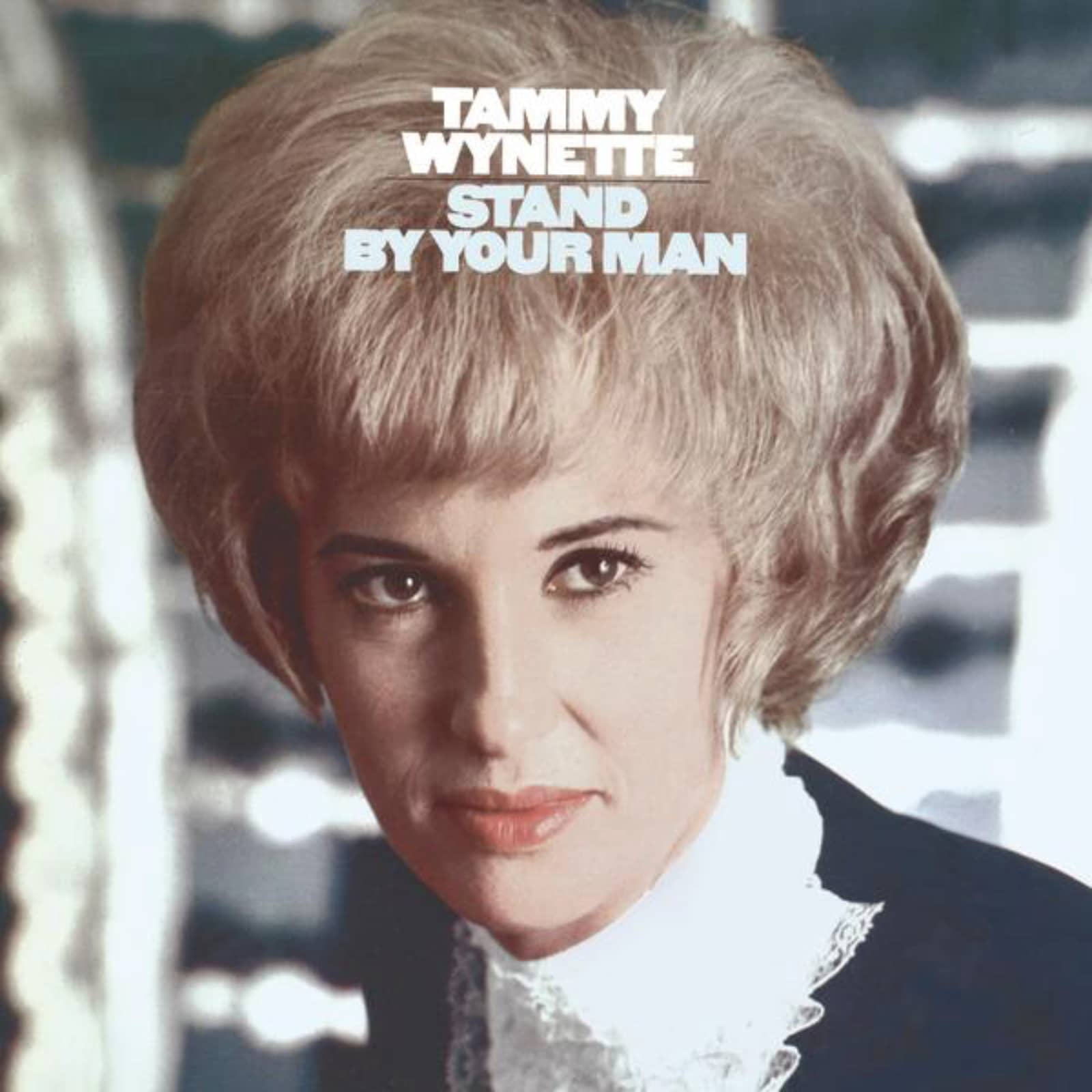 Tammy Wynette — Stand by Your Man