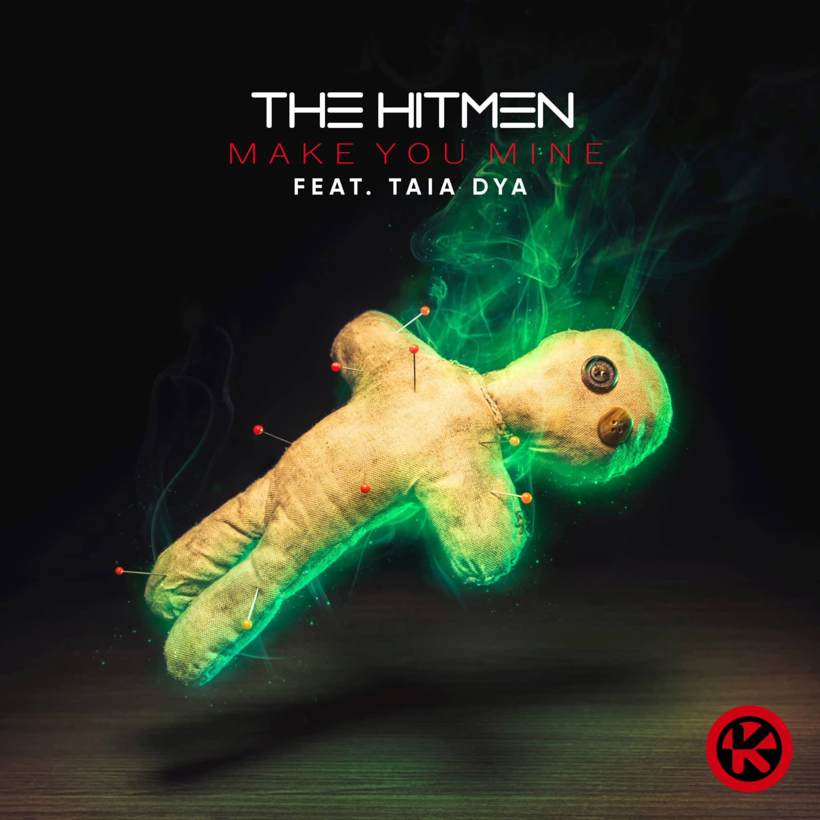 The Hitmen feat. Taia Dya — Make You Mine