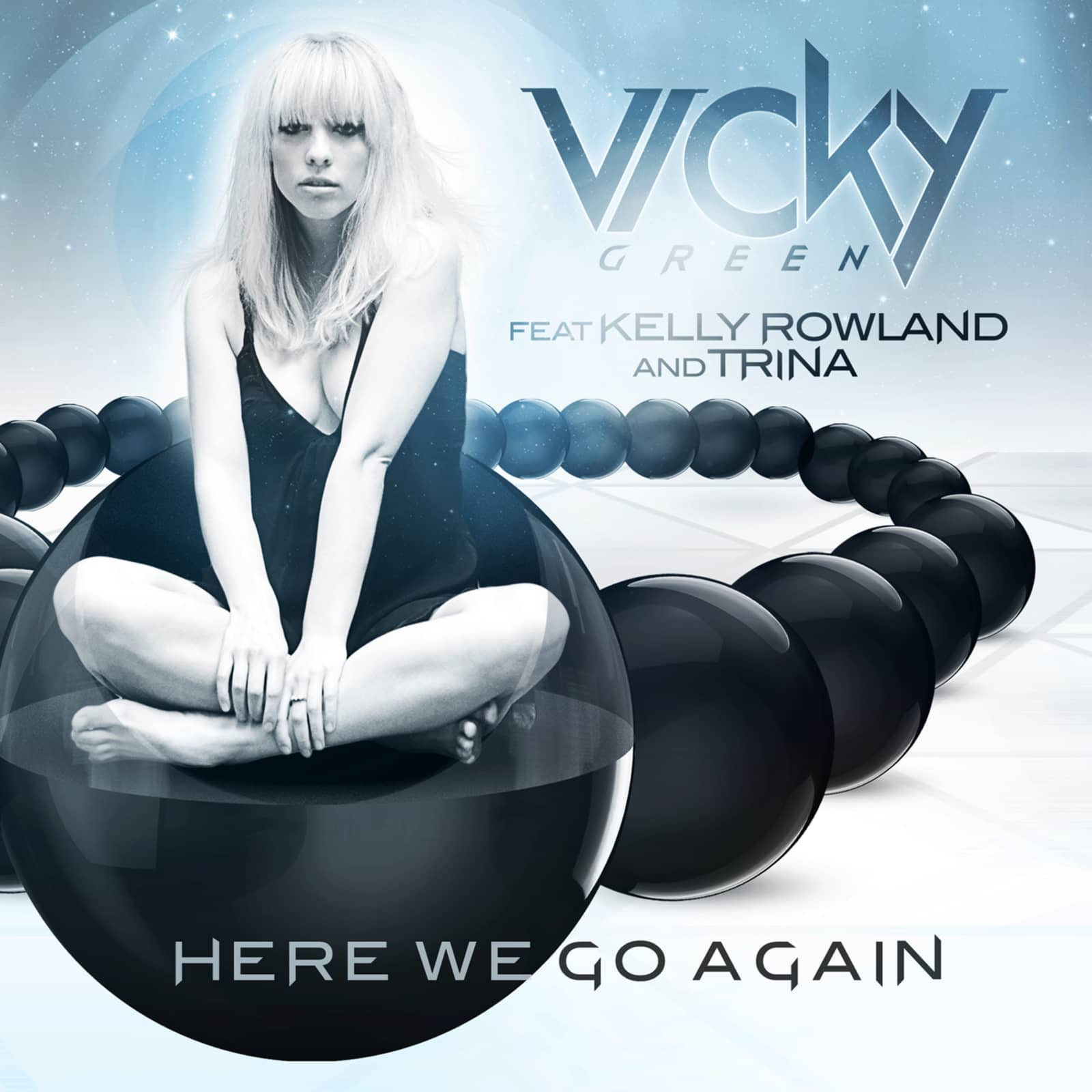 Vicky Green feat. Kelly Rowland & Trina — Here We Go Again