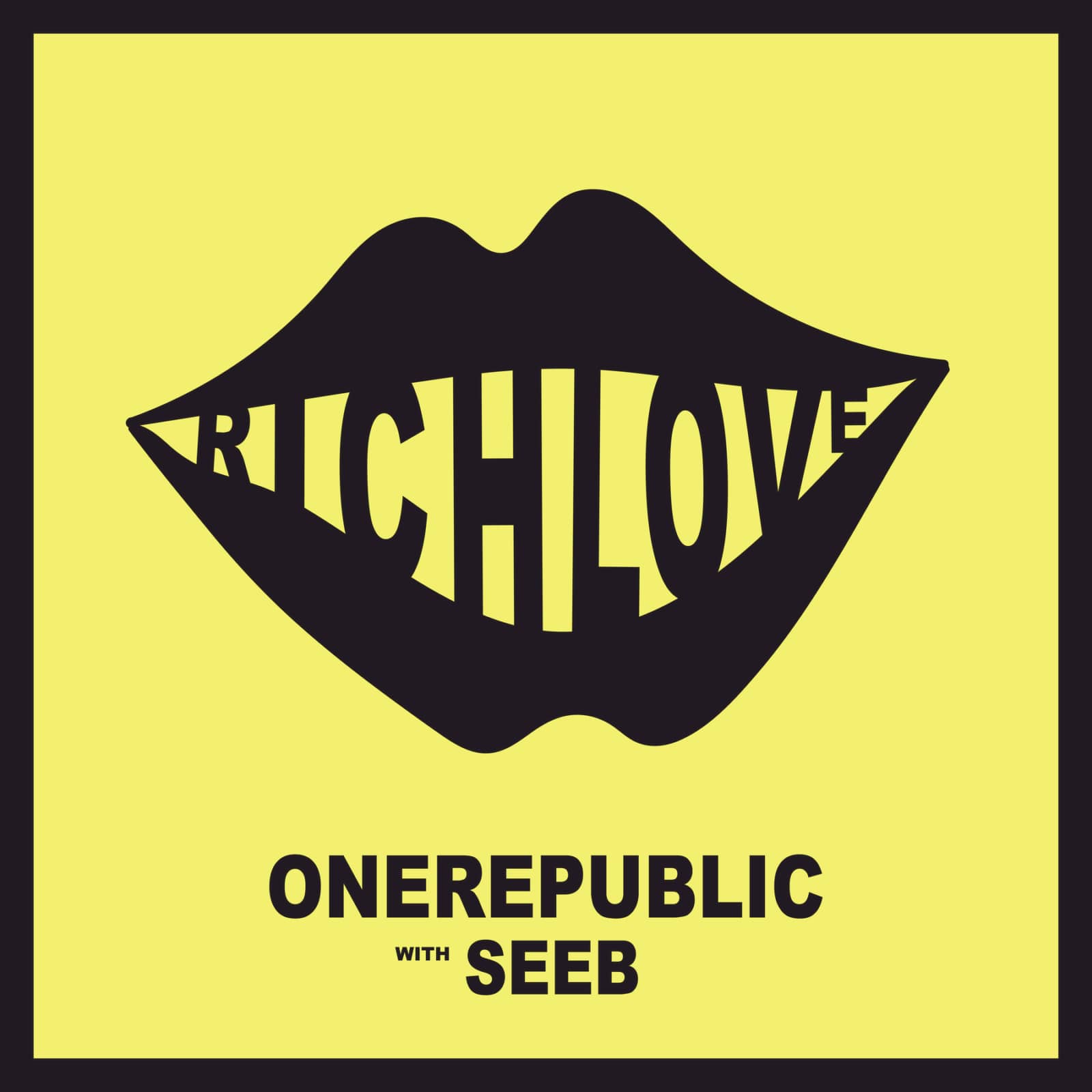 OneRepublic & SeeB — Rich Love
