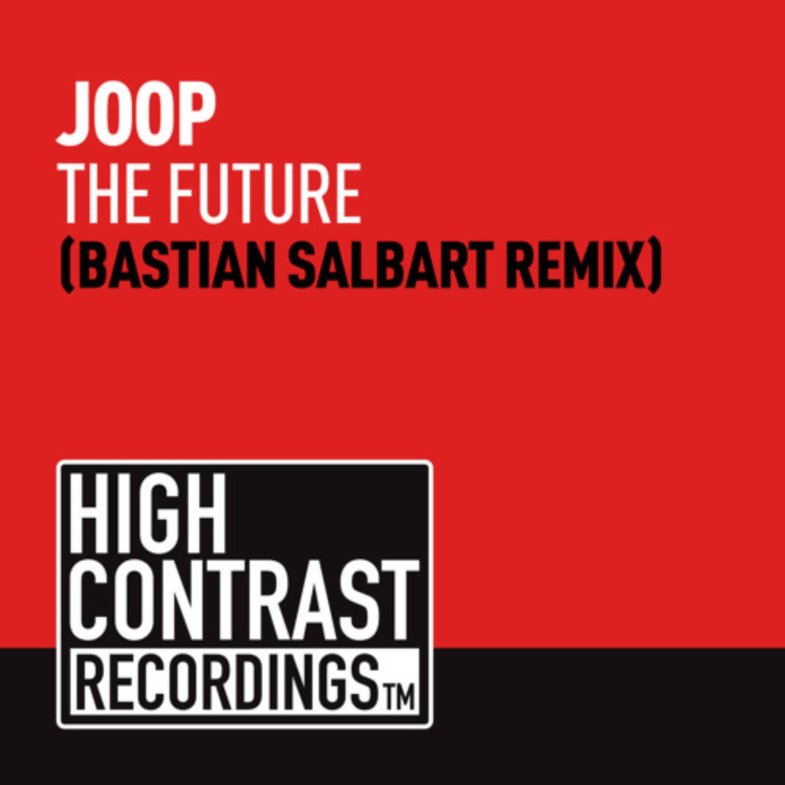 JOOP — The Future (Bastian Salbart Remix)