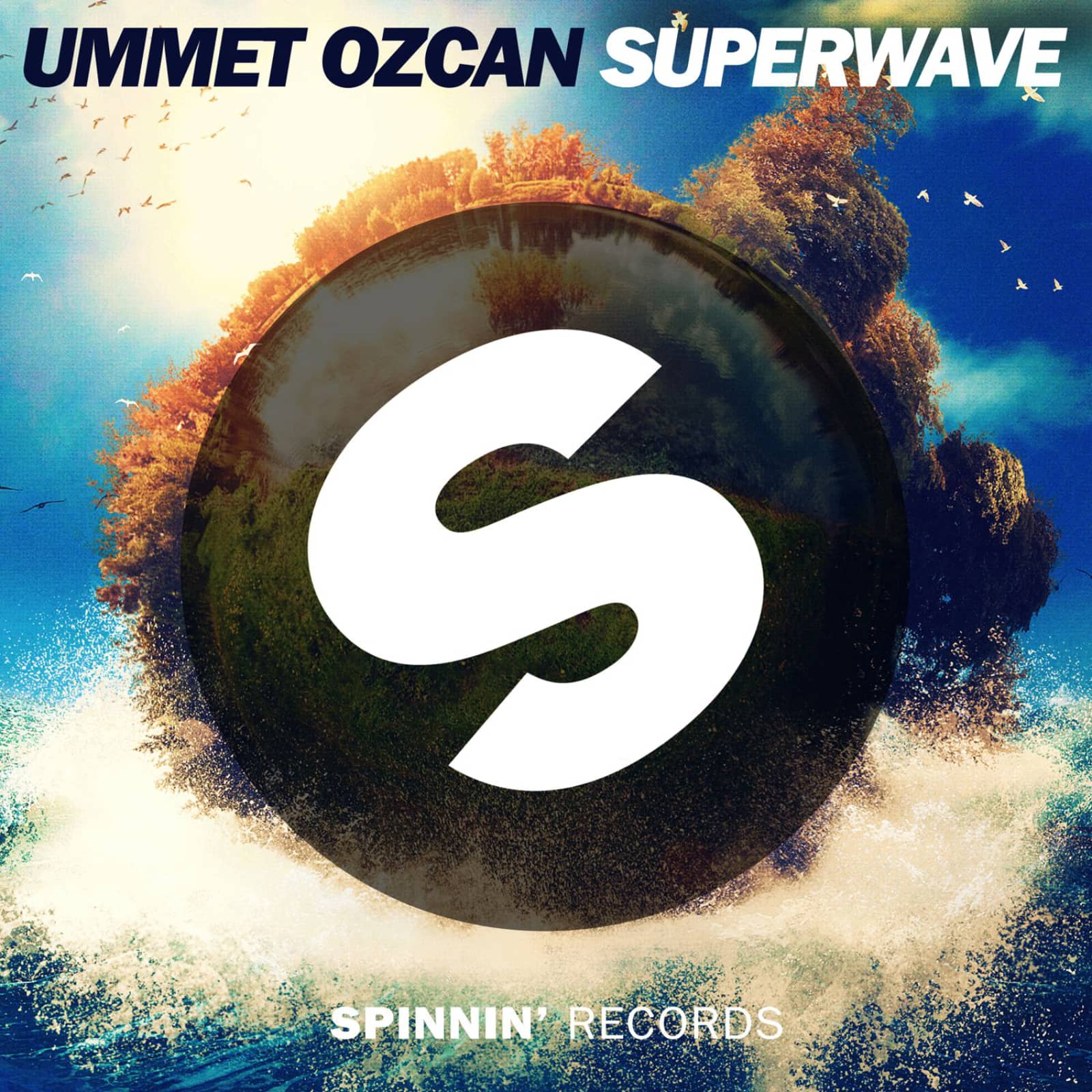 Ummet Ozcan — SuperWave (Radio Mix)