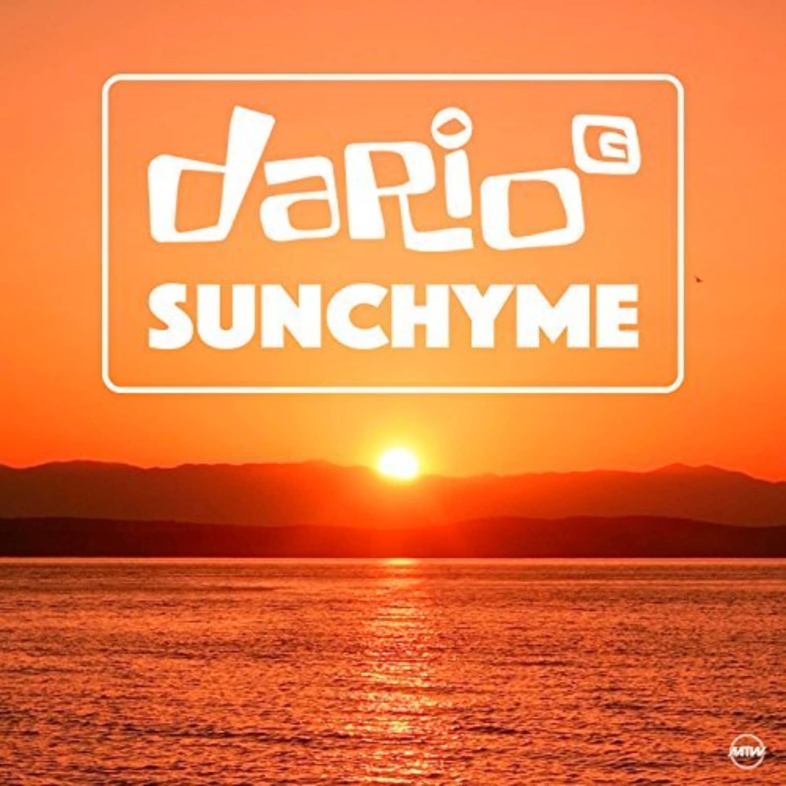 Dario G. — Sunchyme (The Nation's Tribute to DJ THT)