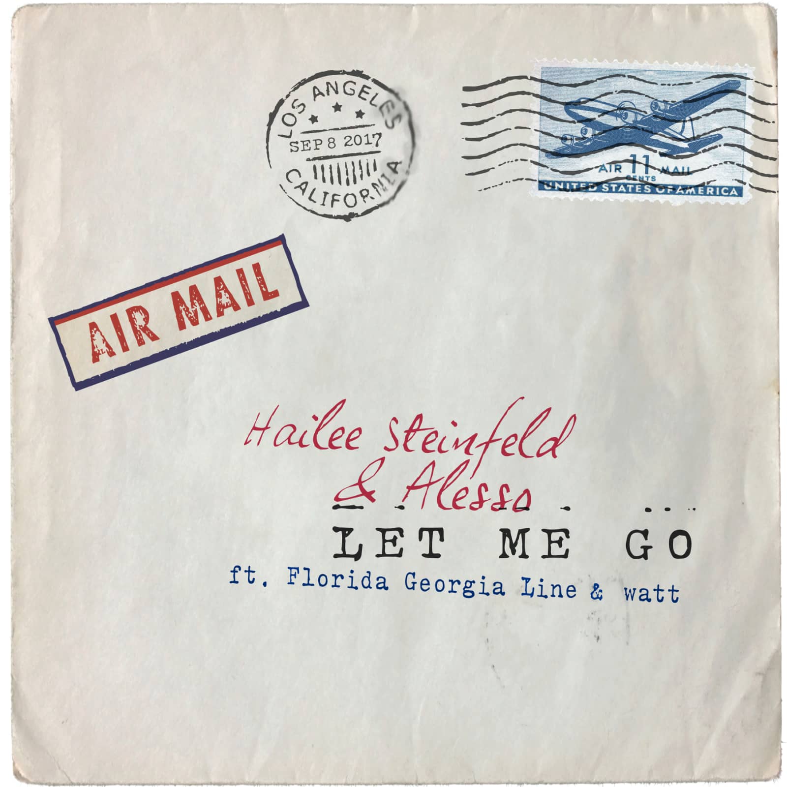 Hailee Steinfeld & Alesso feat. Florida Georgia Line & Watt — Let Me Go