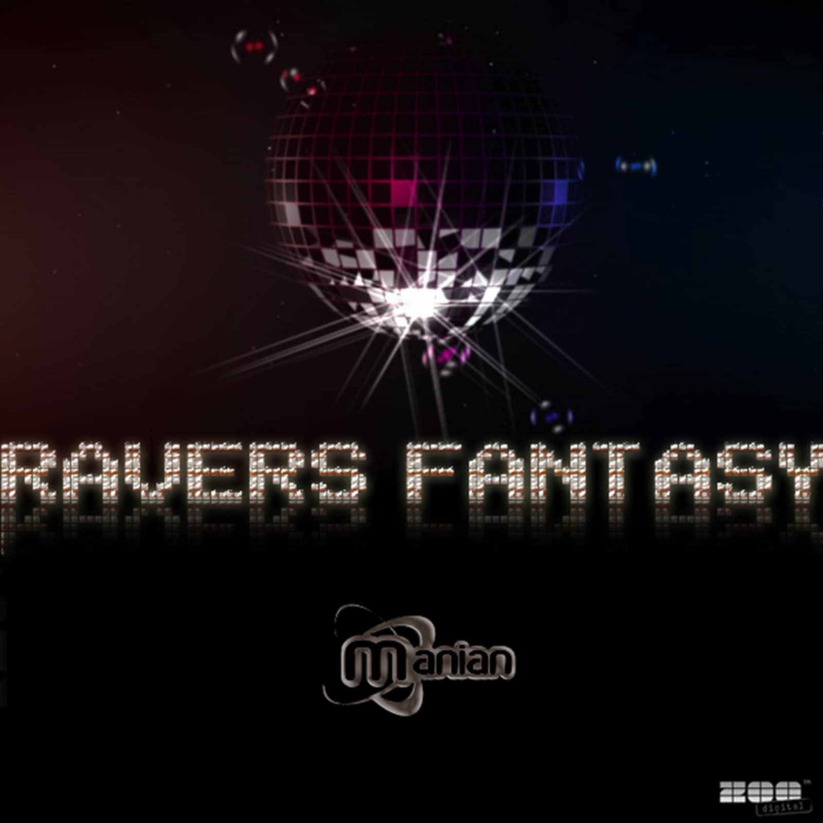 Manian — Ravers Fantasy (Dan Winter Bootleg Cut)