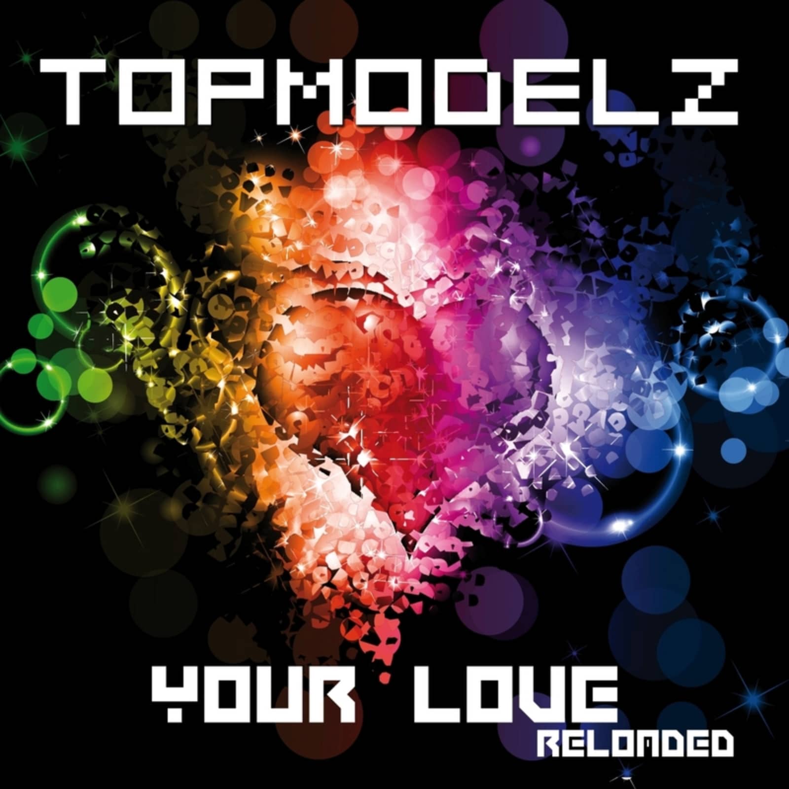 Topmodelz — Your Love