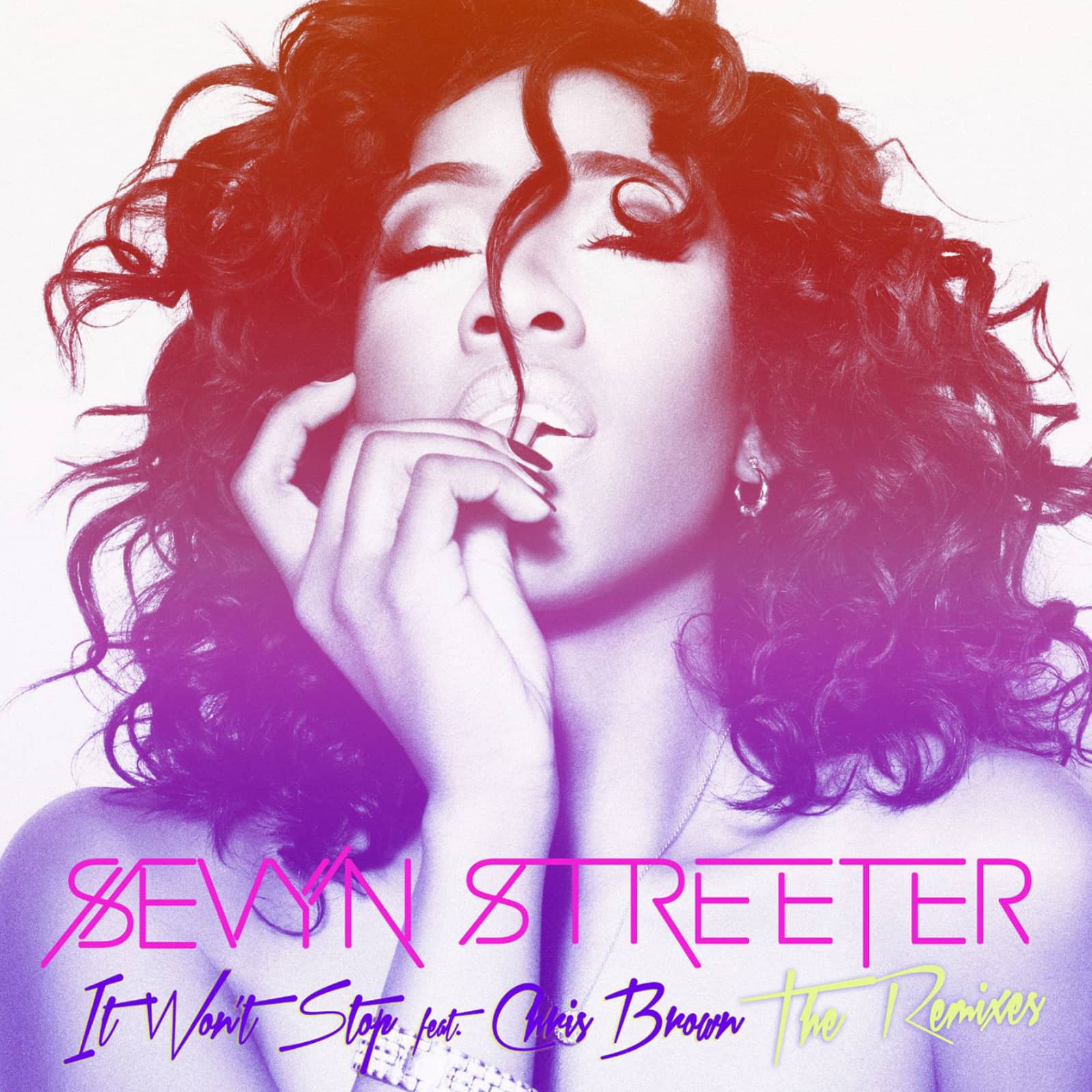 Sevyn Streeter feat. Chris Brown — It Won't Stop